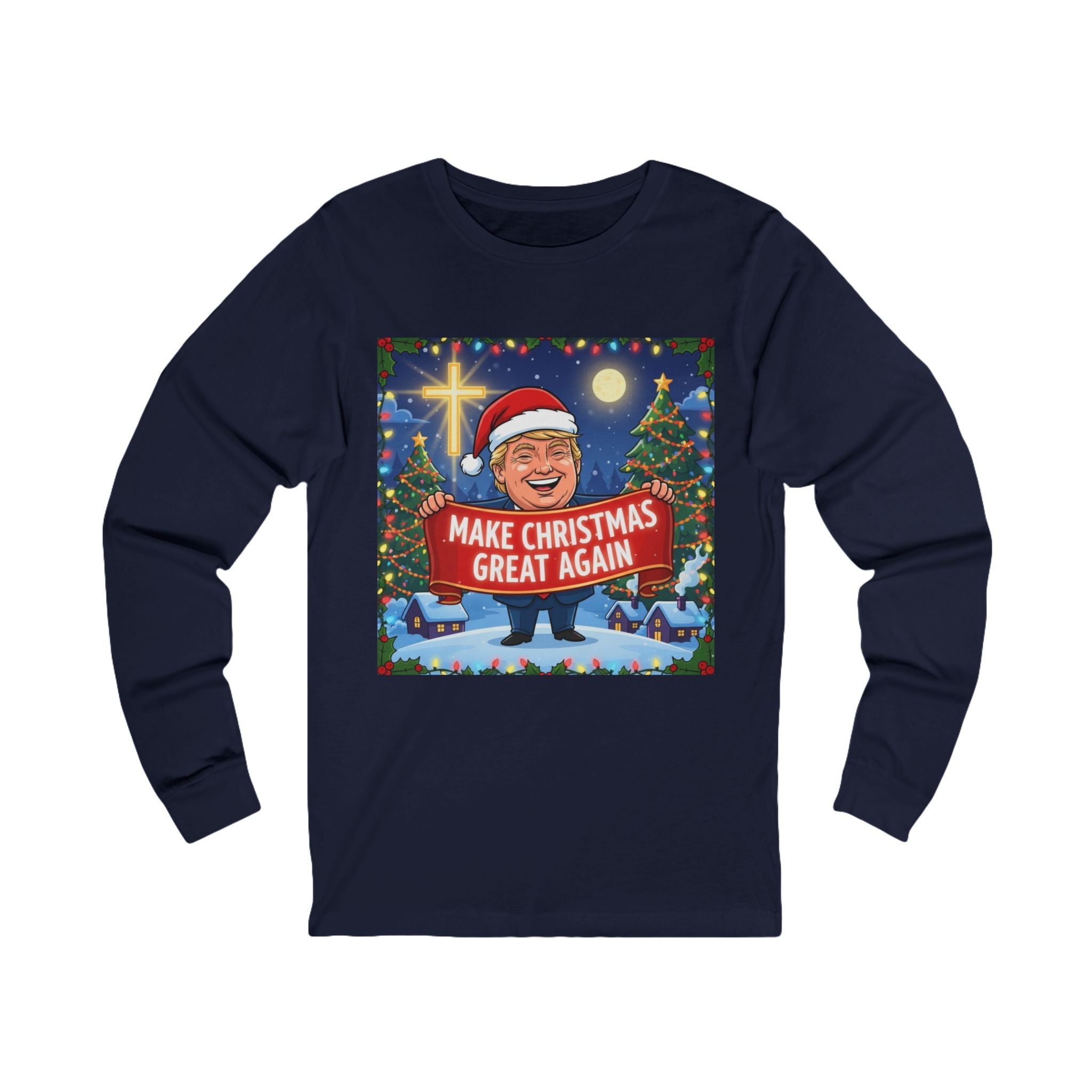 🎄 Make Christmas Great Again – Patriotic Christian Christmas Long Sleeve Shirt | Bold Holiday Faith Tee | Red & White Banner Design | Uplifted Gear Printify