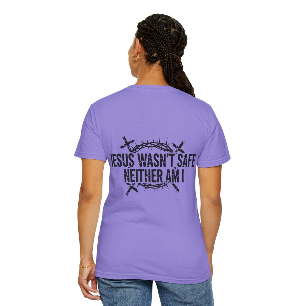 ⚡ Jesus Wasn’t Safe – Neither Am I | Bold Christian T-Shirt | Storm-Walking Faith Tee | Minimalist Black & White Design | Uplifted Gear Printify