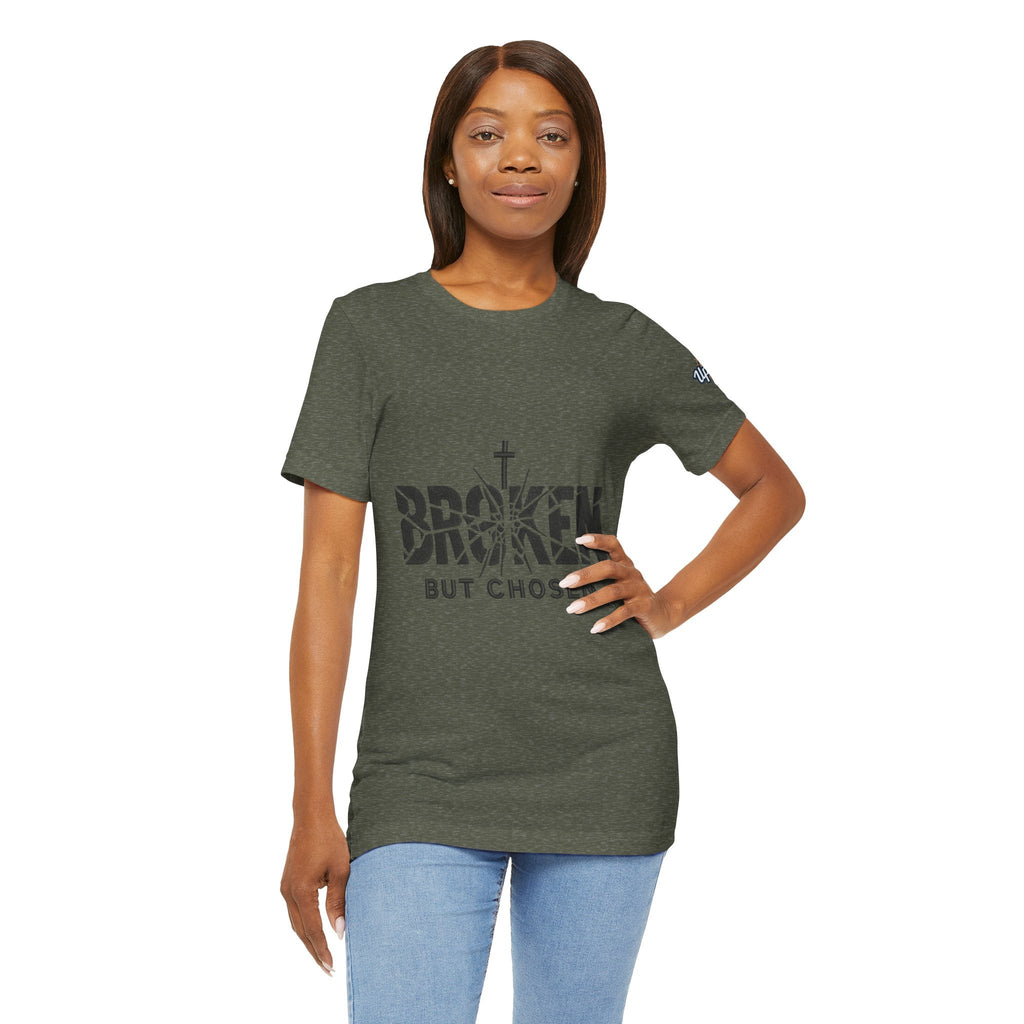 Broken But Chosen T-Shirt — Inspirational Faith Graphic Tee Printify