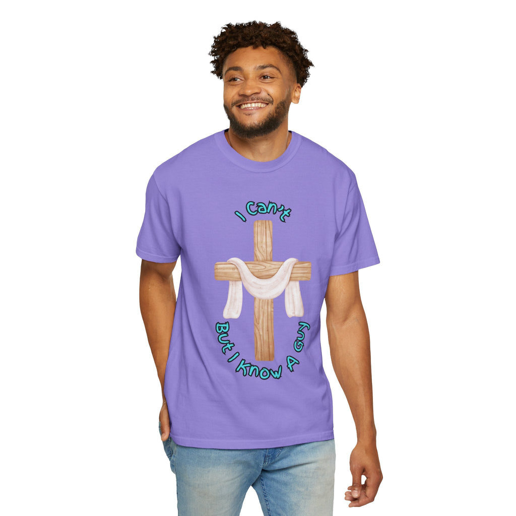 I Can’t, But I Know a Guy T-Shirt – Jesus Cross Christian Tee for Faithful Humor Printify