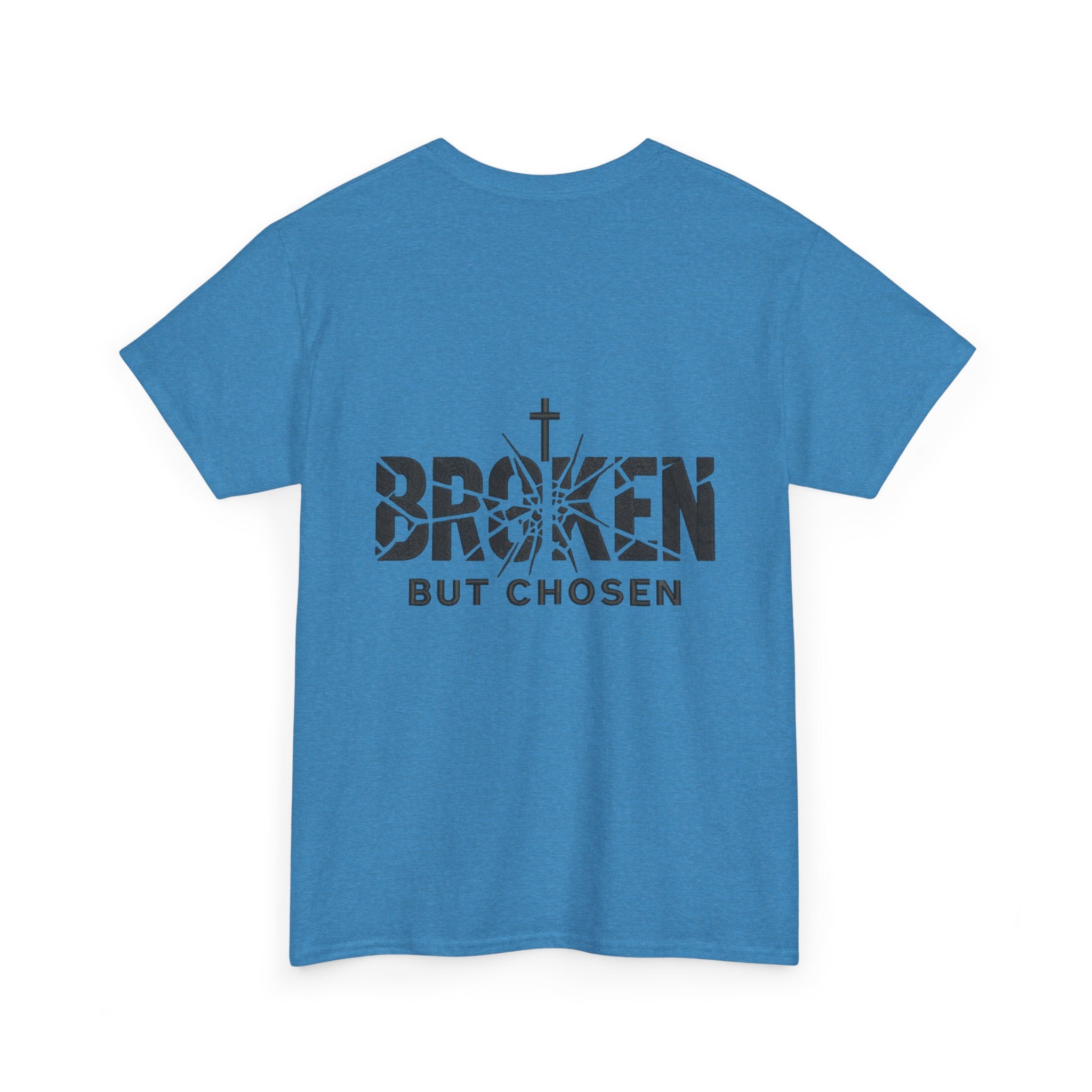Broken But Chosen T-Shirt — Inspirational Faith Graphic Tee Printify