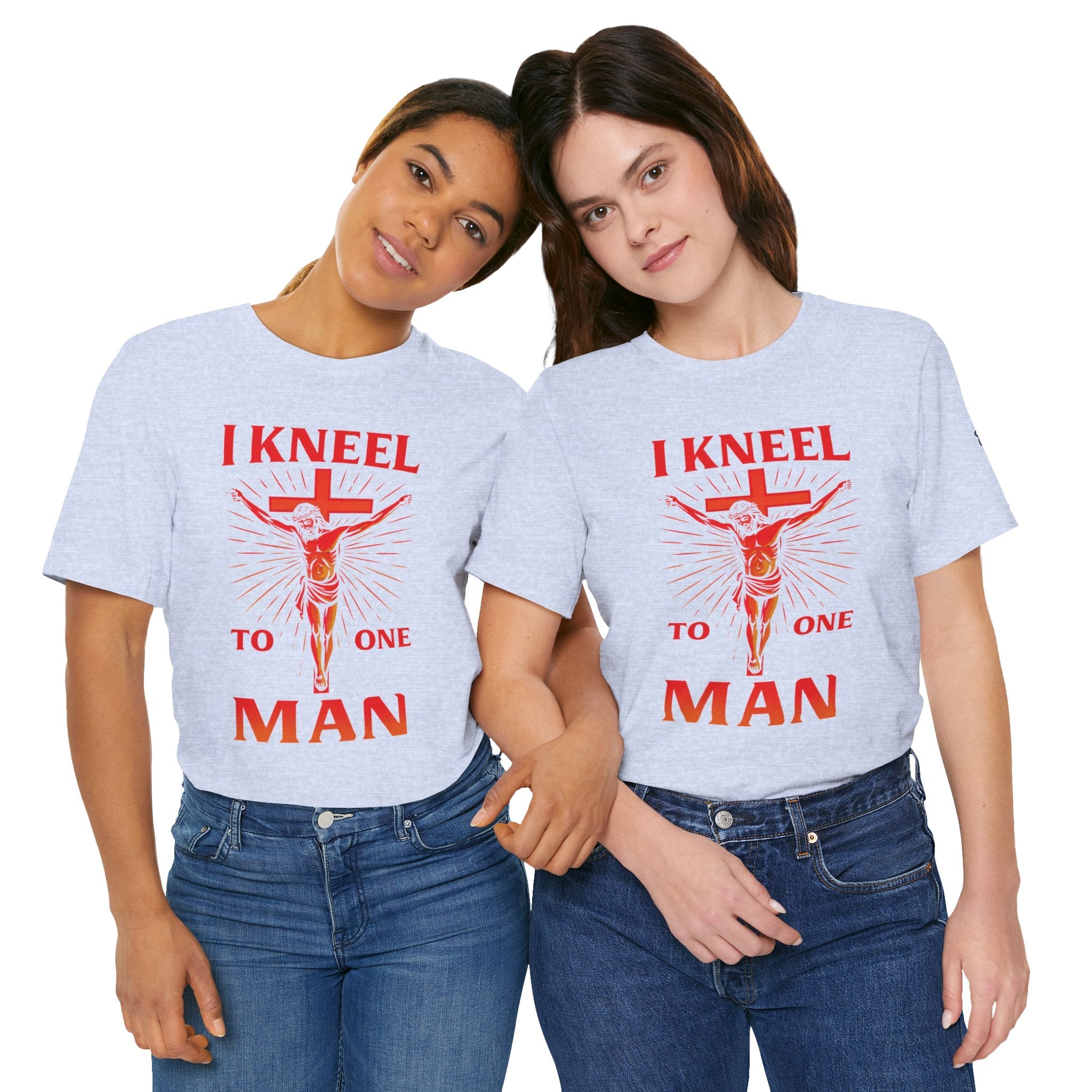 I Kneel to One Man T-shirt – Crucifixion Christian T-shirt for Unashamed Devotion & Bold Faith Printify