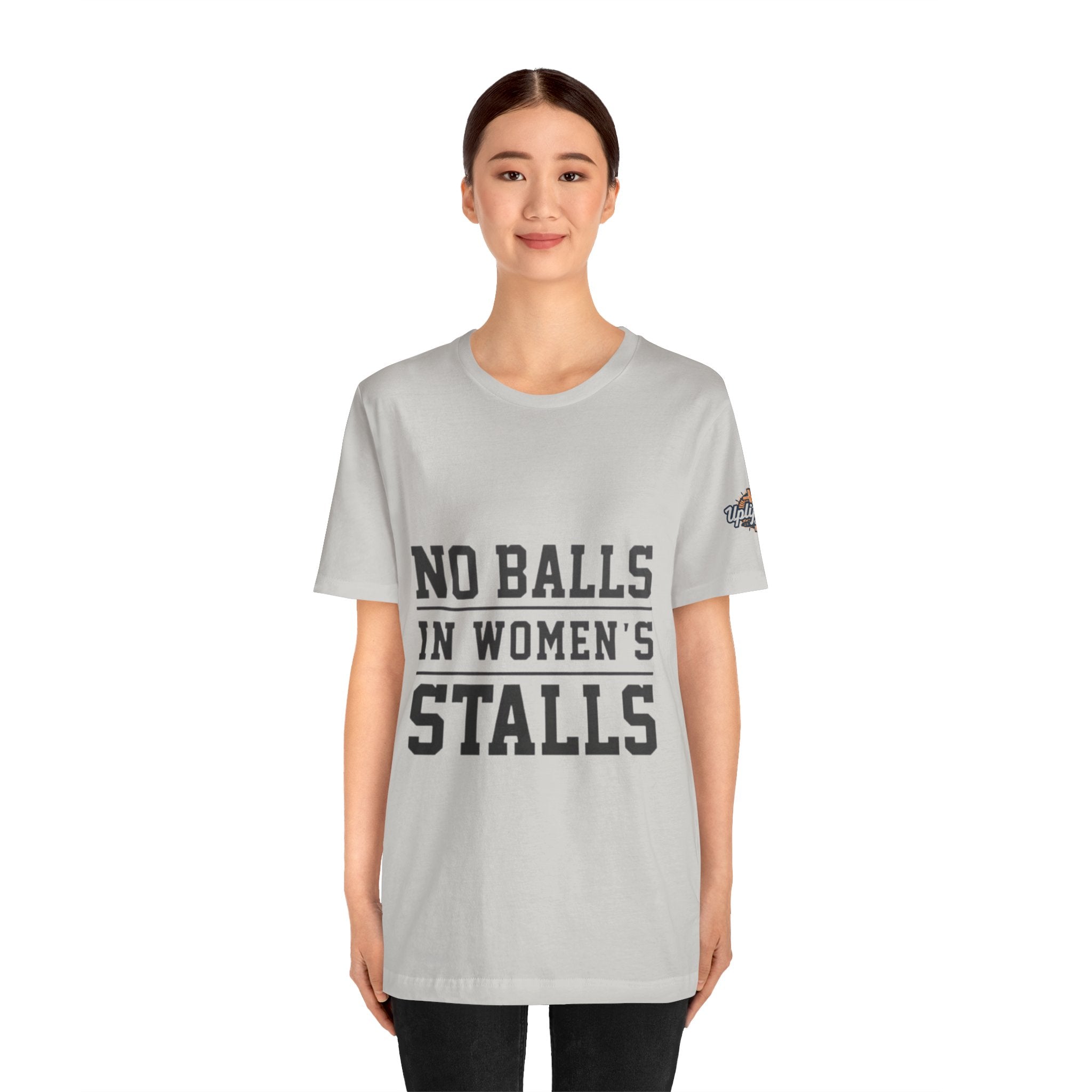No Balls in Women's Stalls Statement T-Shirt Printify