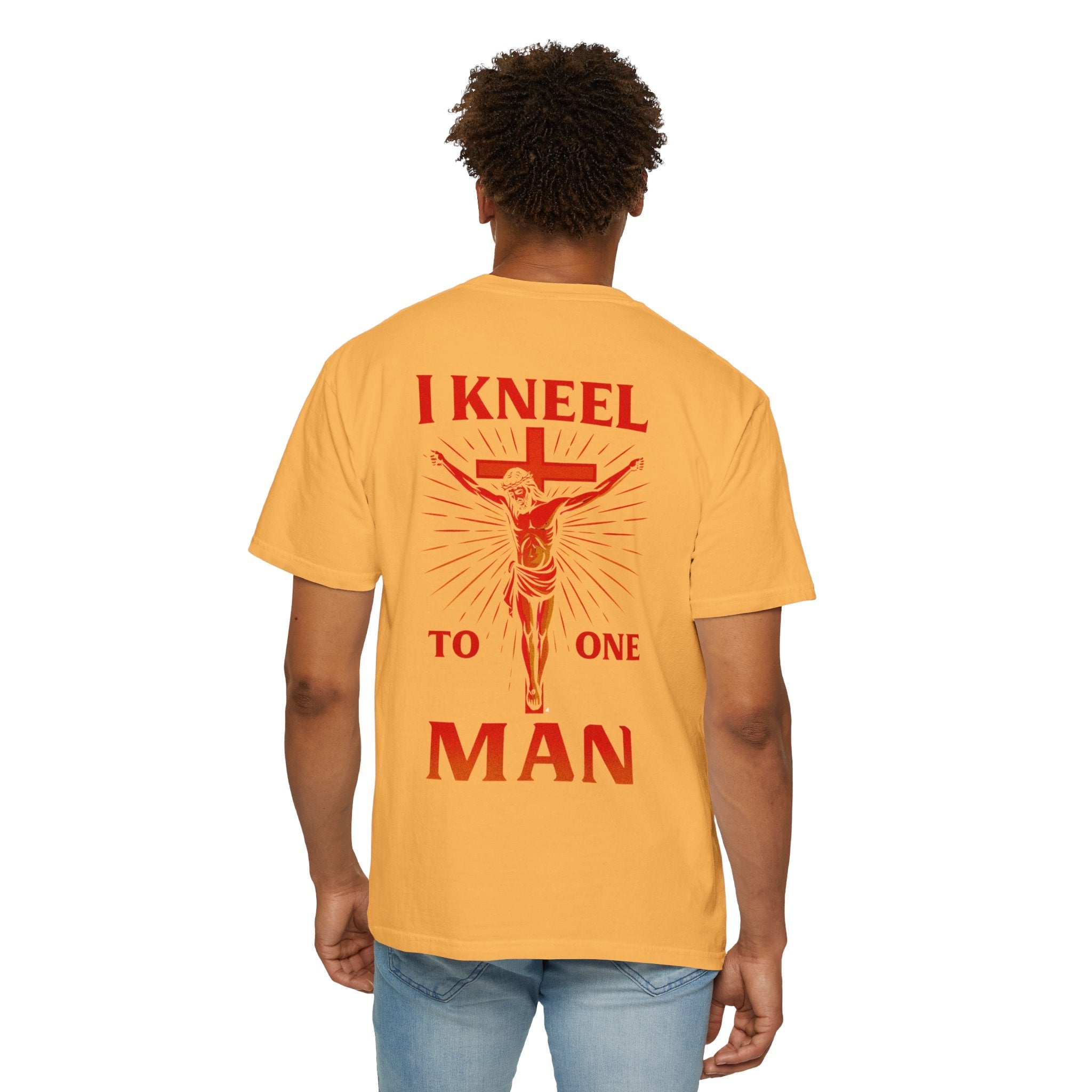I Kneel to One Man T-shirt – Crucifixion Christian T-shirt for Unashamed Devotion & Bold Faith Printify