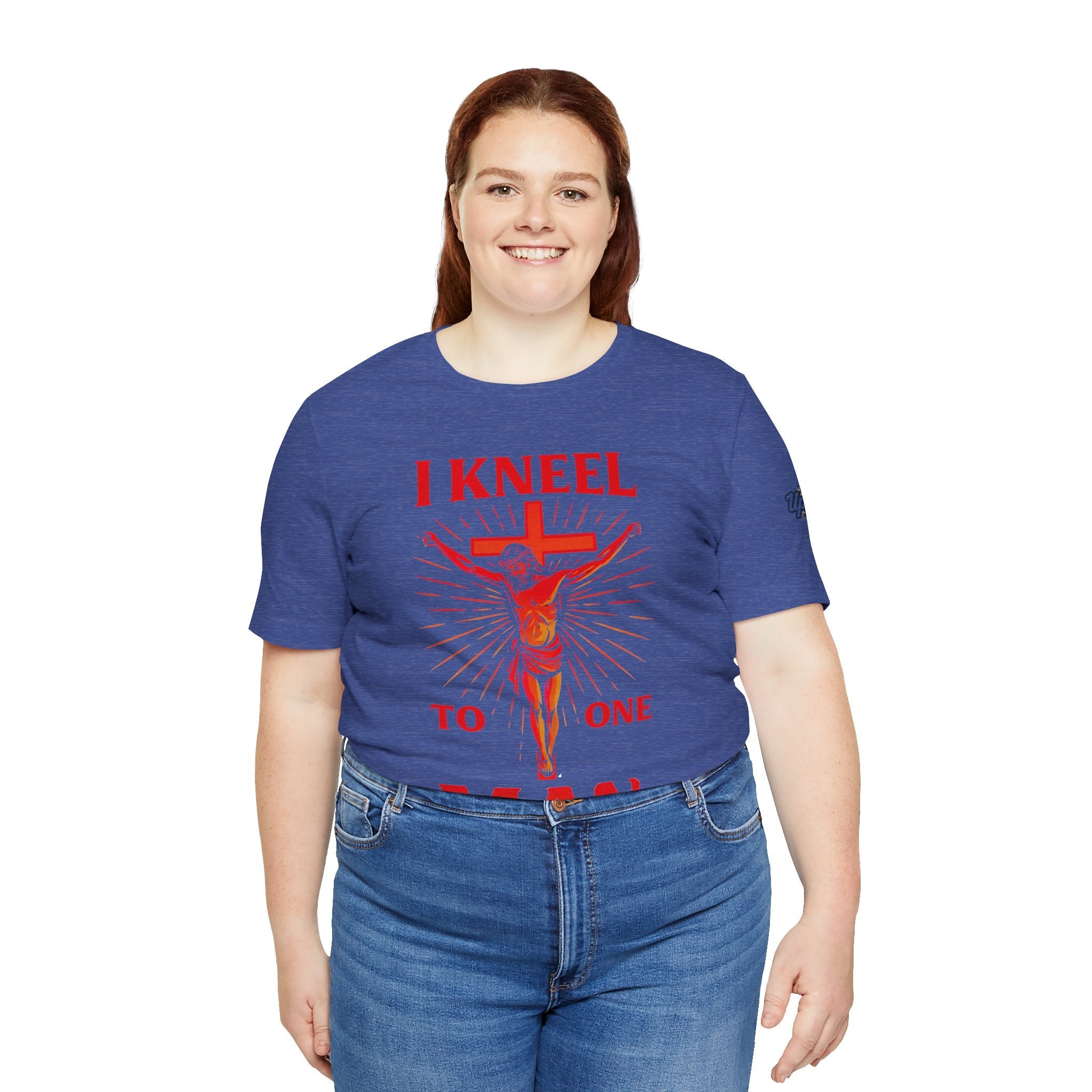 I Kneel to One Man T-shirt – Crucifixion Christian T-shirt for Unashamed Devotion & Bold Faith Printify