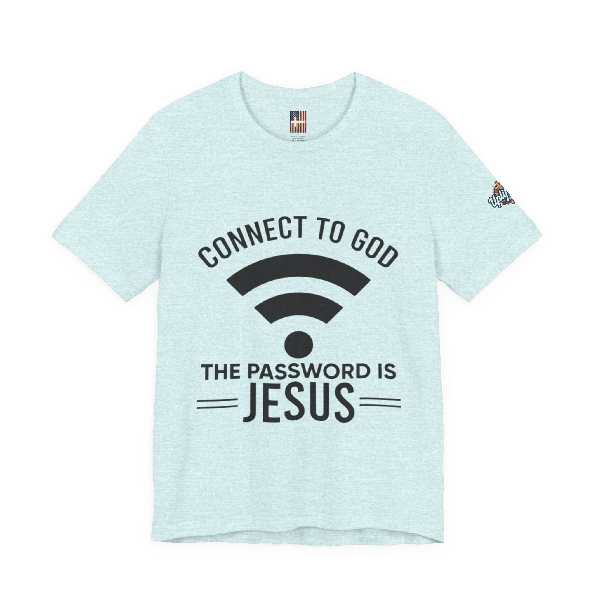 Connect to God T-shirt - WIFI Password is Jesus - Funny Christian Faith T-shirt Printify
