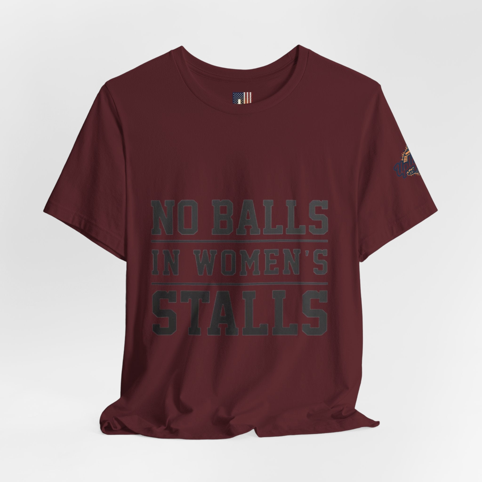 No Balls in Women's Stalls Statement T-Shirt Printify