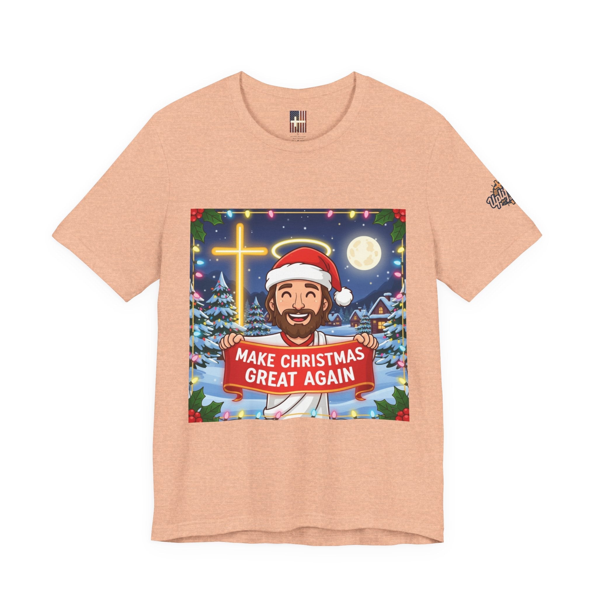 🎄 Make Christmas Great Again – Funny Christian T-Shirt | Jesus Holding Banner | Faith-Based Holiday Parody Tee | Uplifted Gear Printify