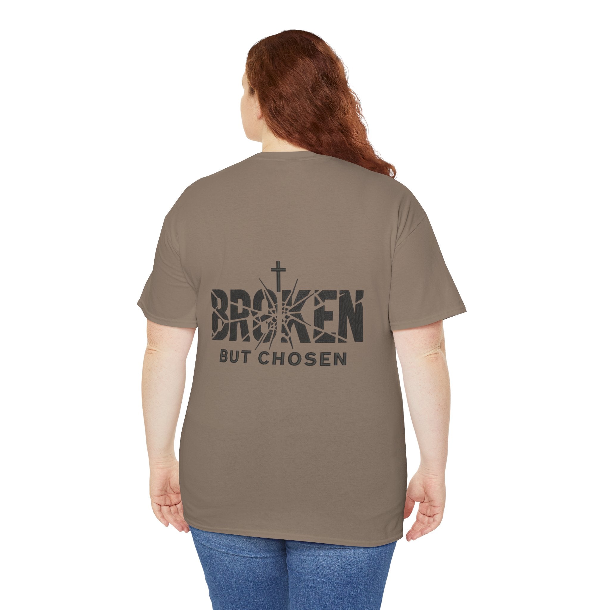 Broken But Chosen T-Shirt — Inspirational Faith Graphic Tee