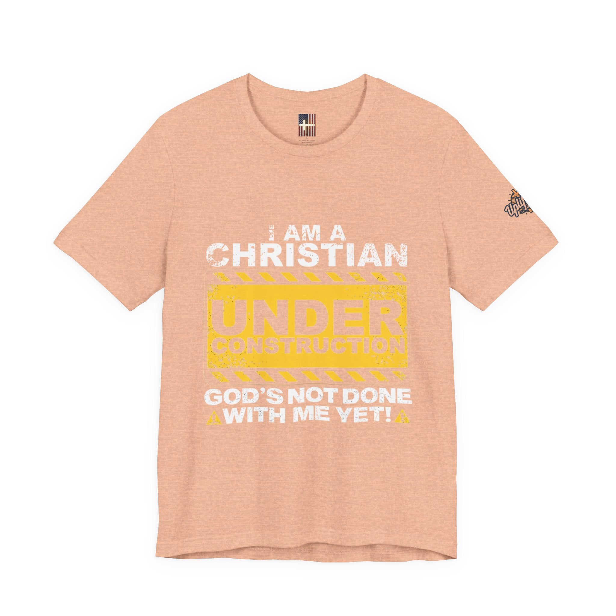 Christian Under Construction T-shirt | God Is Not Done With Me Yet T-shirt Printify