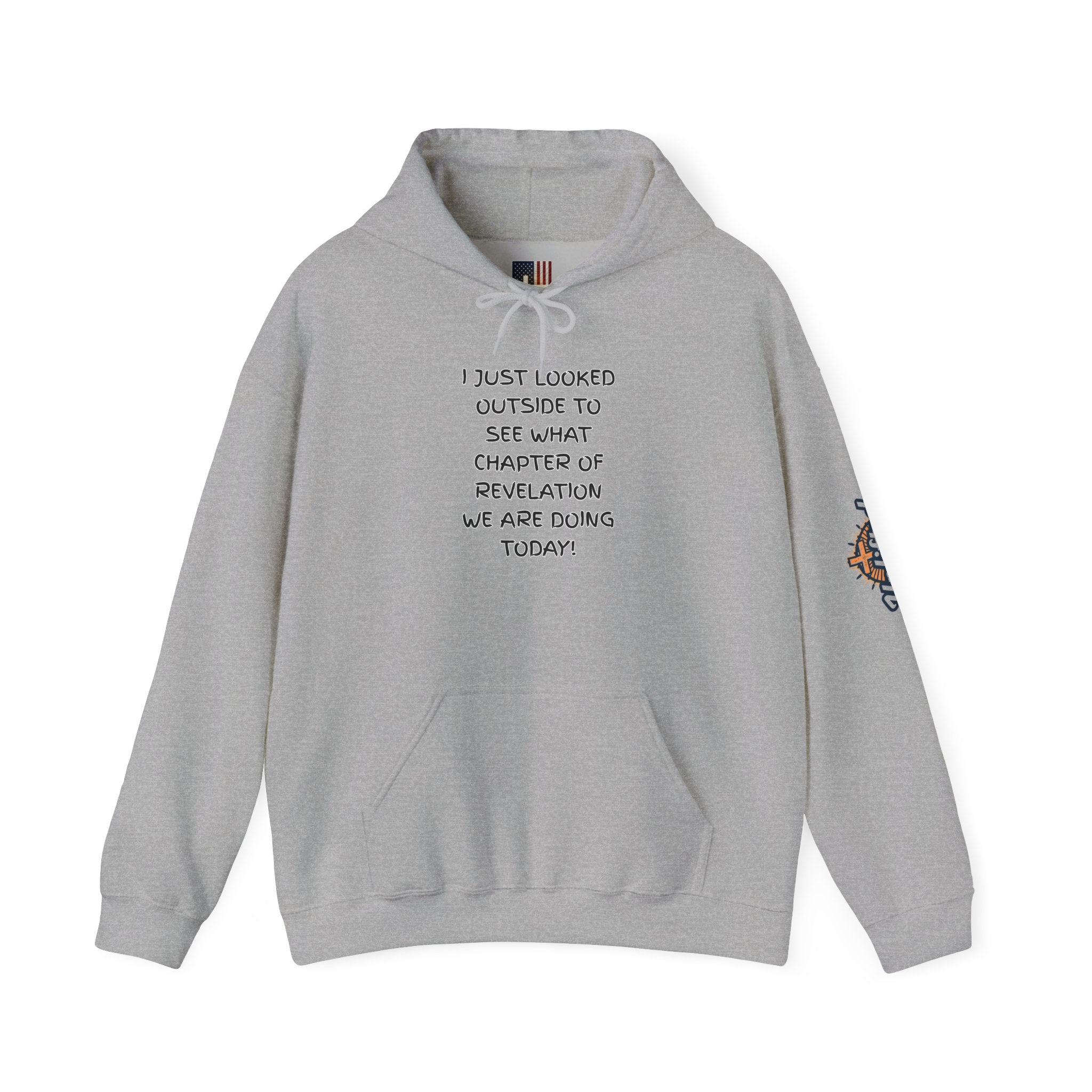 What Chapter of Revelation Hoodie – I Looked Outside My Window Christian Sweatshirt for End Times Humor & Faith Printify