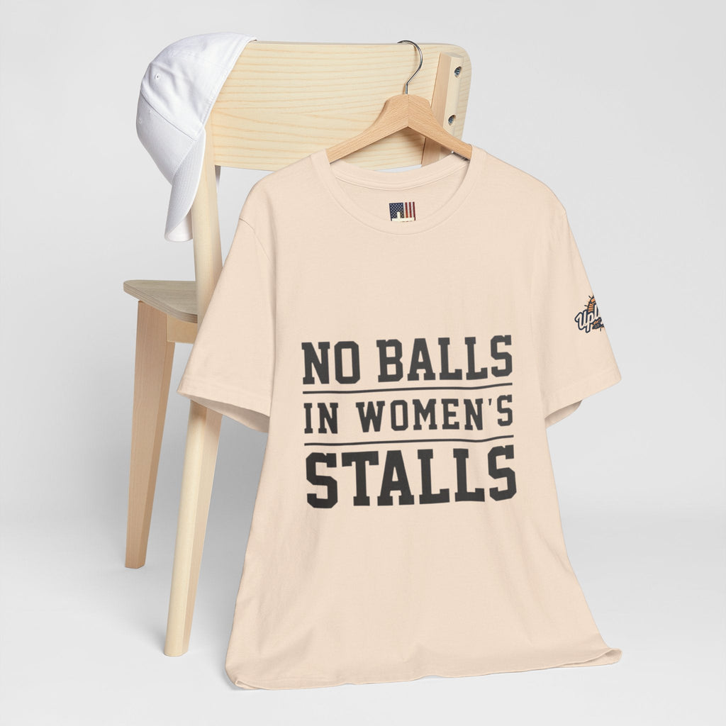 No Balls in Women's Stalls Statement T-Shirt Printify