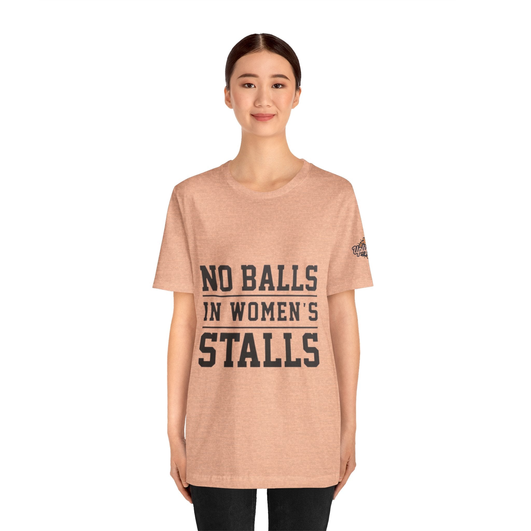 No Balls in Women's Stalls Statement T-Shirt Printify