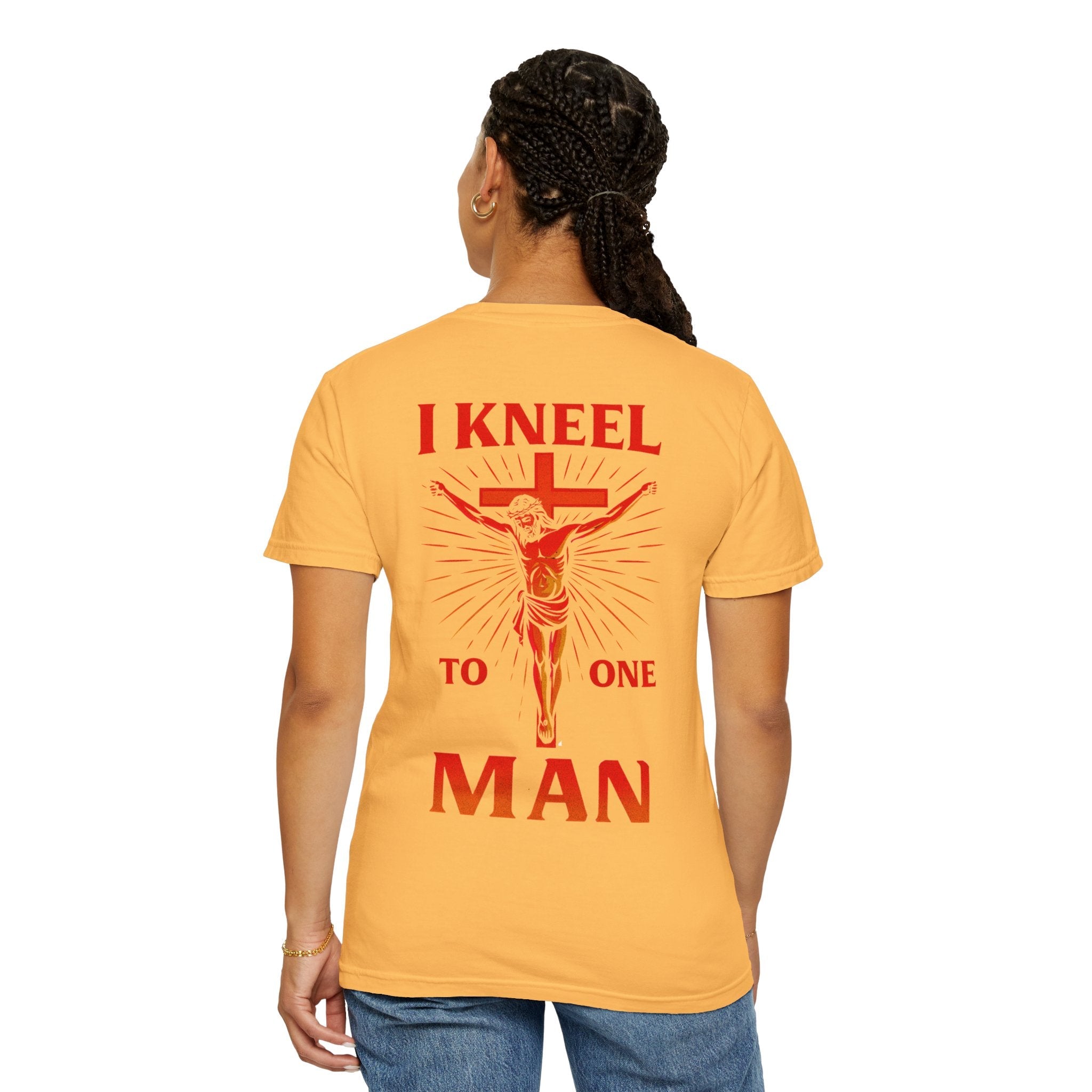 I Kneel to One Man T-shirt – Crucifixion Christian T-shirt for Unashamed Devotion & Bold Faith Printify