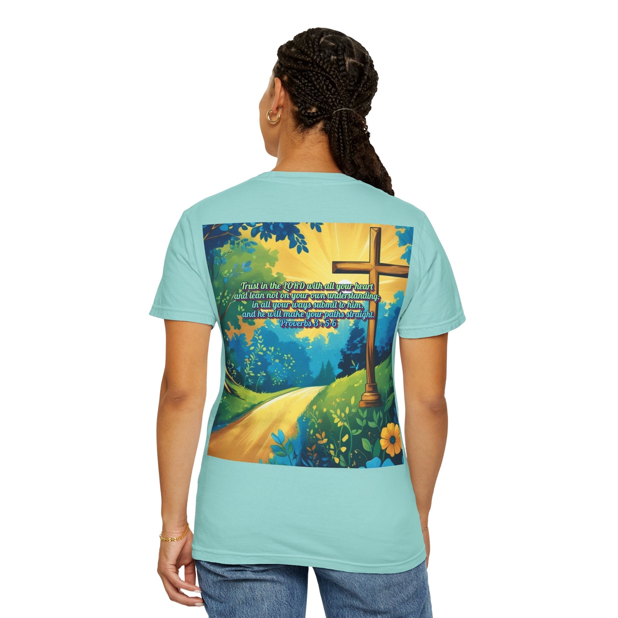 Trust in The Lord Proverbs 3:5-6 Biblical Design Unisex Garment-Dyed T-shirt Printify