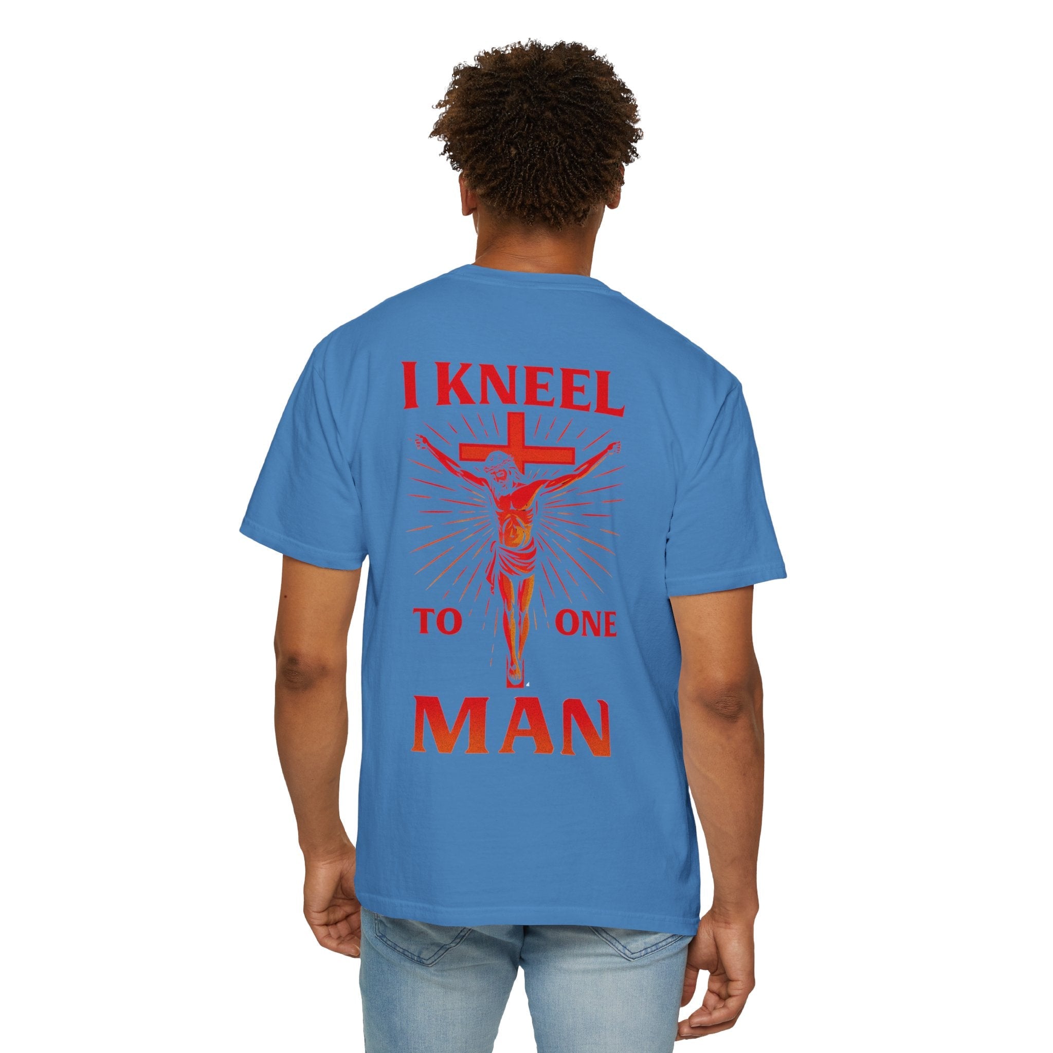 I Kneel to One Man T-shirt – Crucifixion Christian T-shirt for Unashamed Devotion & Bold Faith Printify