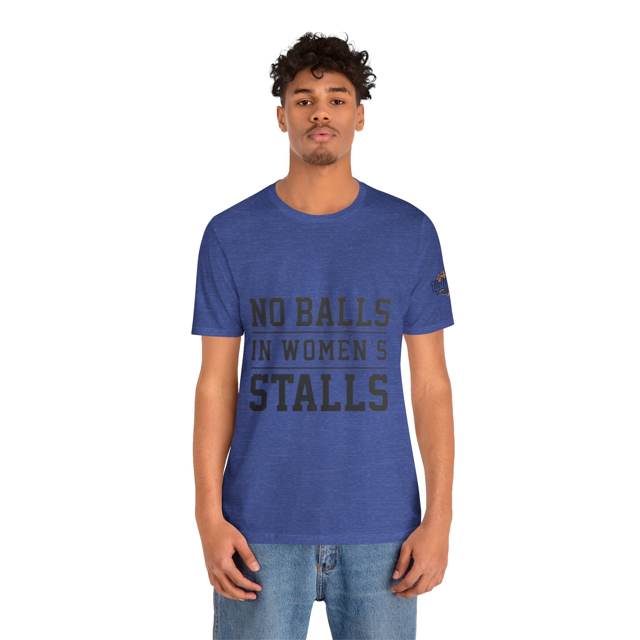 No Balls in Women's Stalls Statement T-Shirt Printify