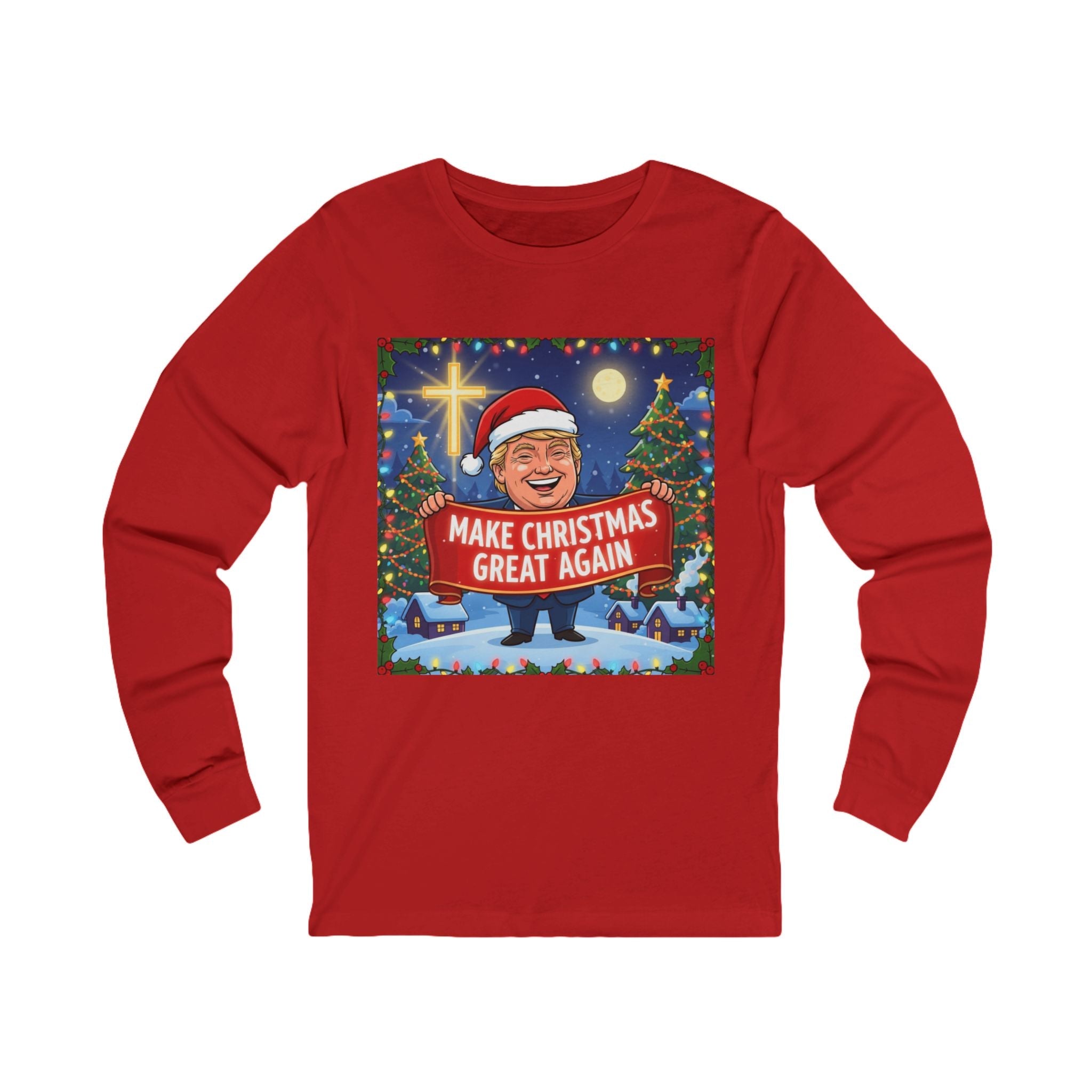 🎄 Make Christmas Great Again – Patriotic Christian Christmas Long Sleeve Shirt | Bold Holiday Faith Tee | Red & White Banner Design | Uplifted Gear Printify