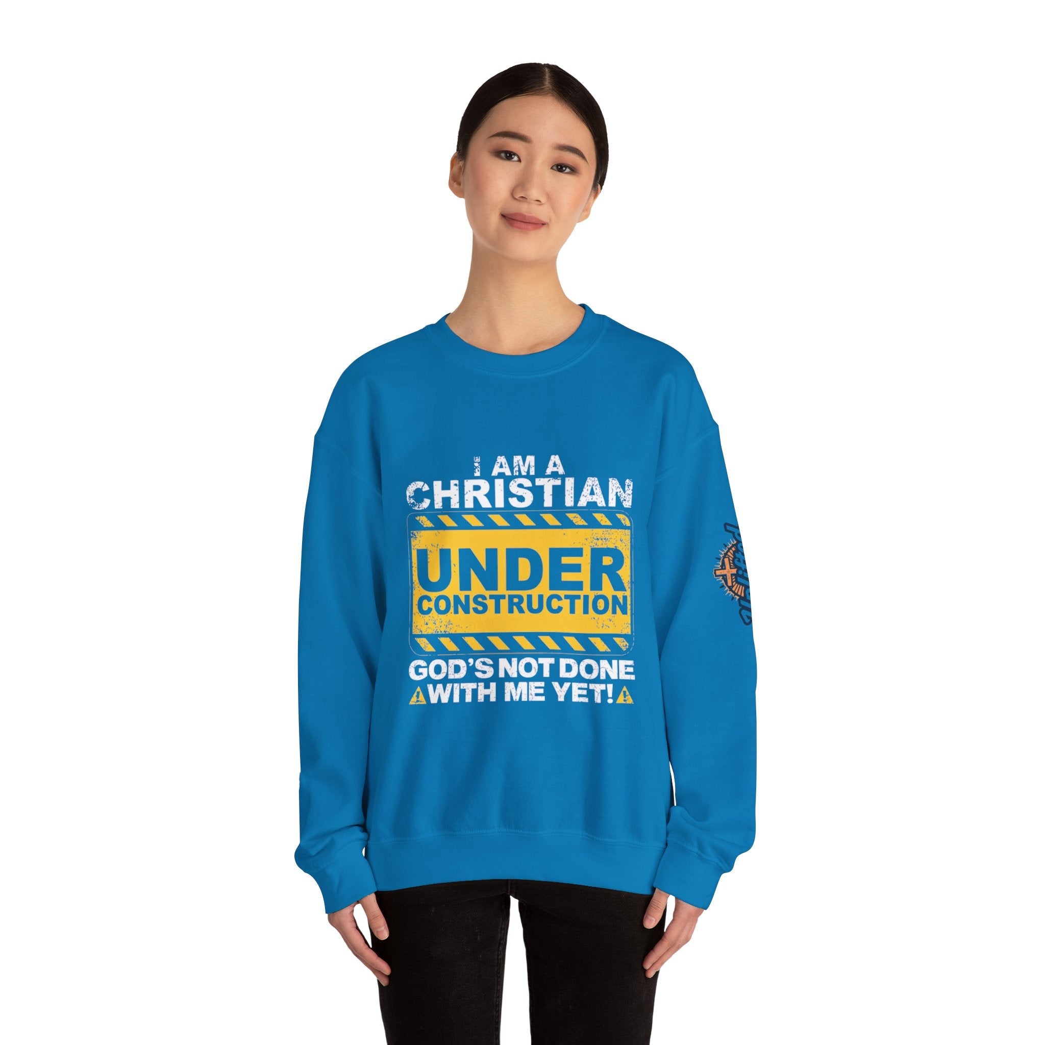 Christian Under Construction Sweatshirt | God Is Not Done With Me Yet Sweatshirt Printify