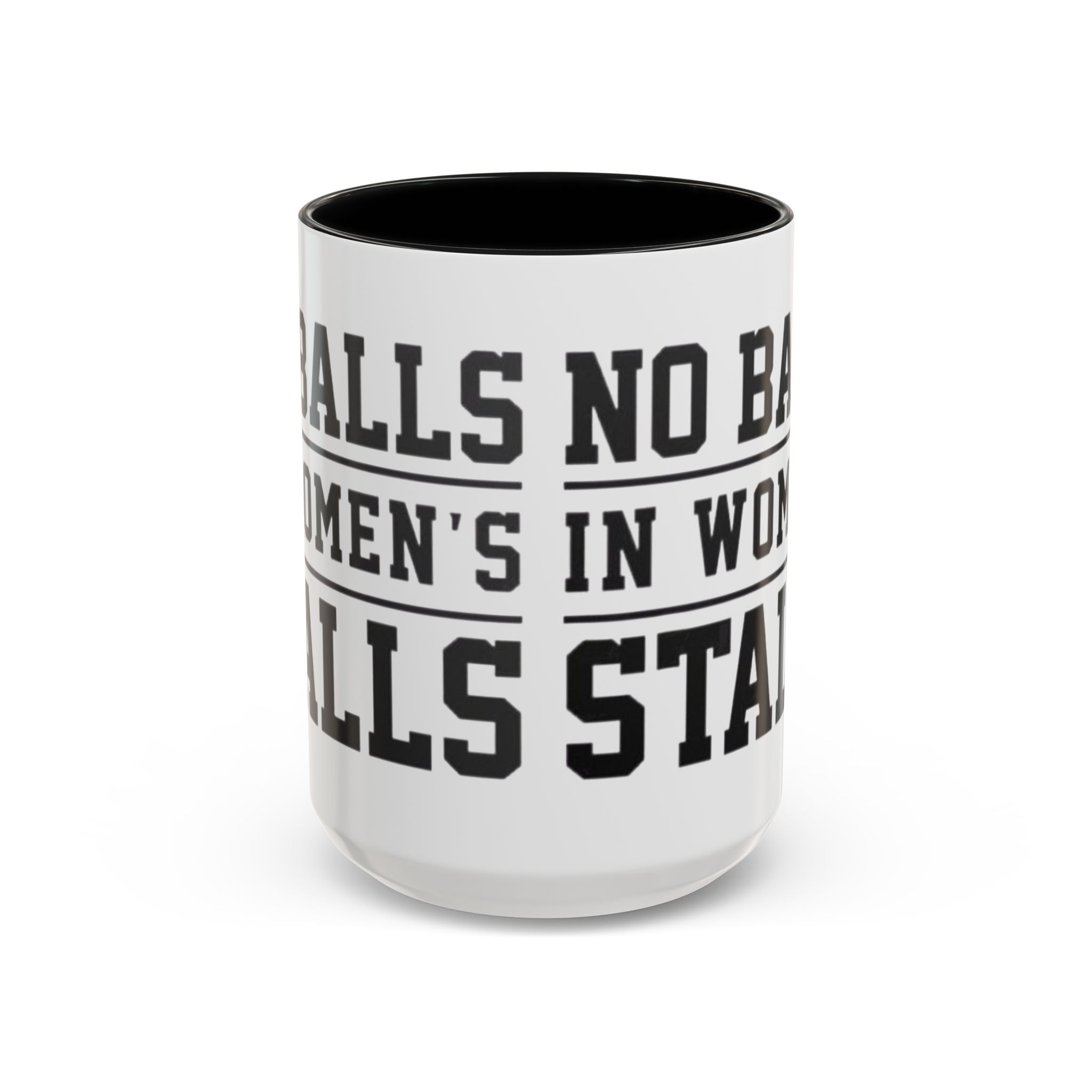 The Lord Says No Balls in Women's Stalls Accent Coffee Mug — Bold Typography 11/15oz Printify