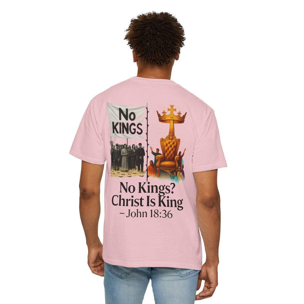 No Kings? Christ is King T-Shirt – Bold Christian Faith Tee for Devoted Believers Printify