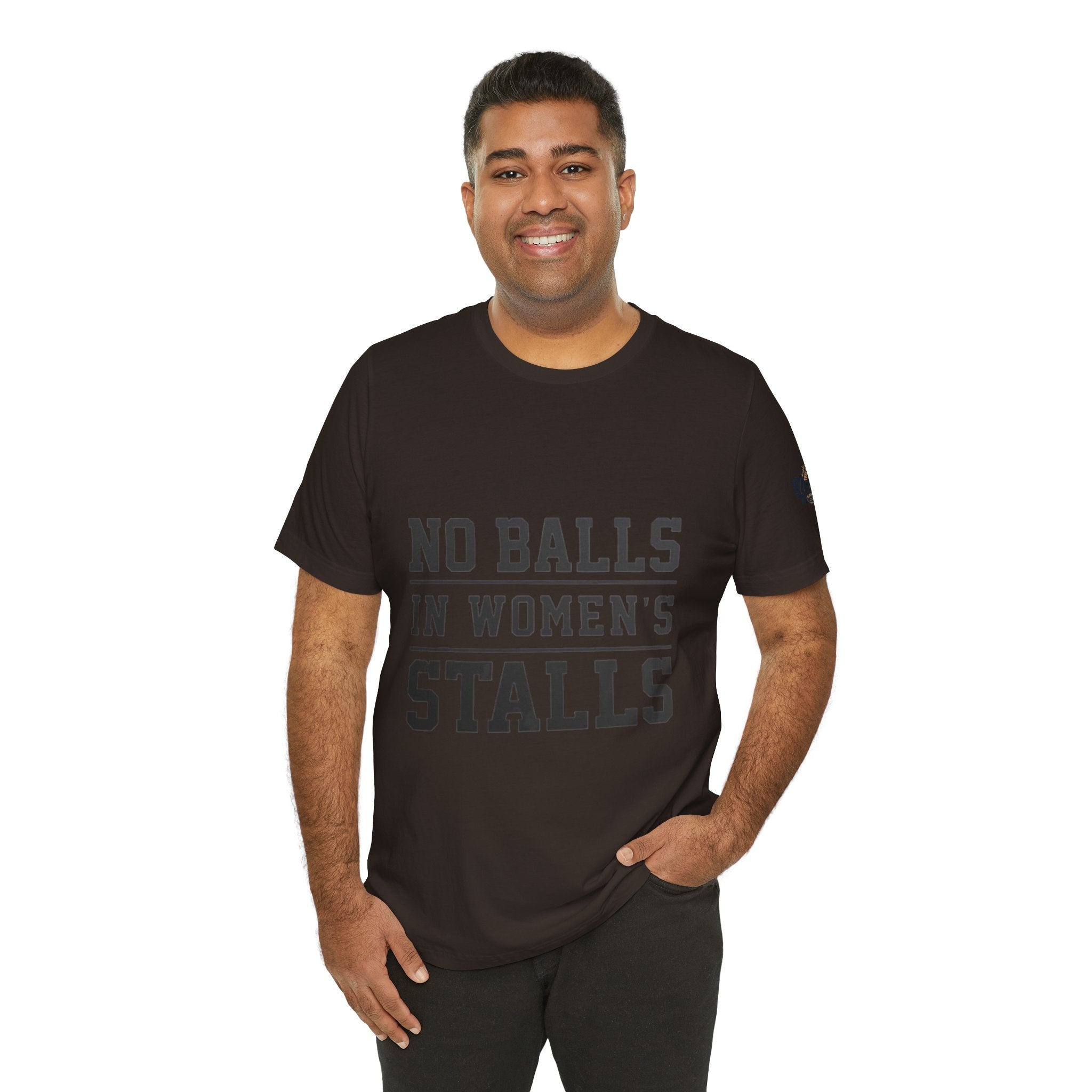 No Balls in Women's Stalls Statement T-Shirt Printify