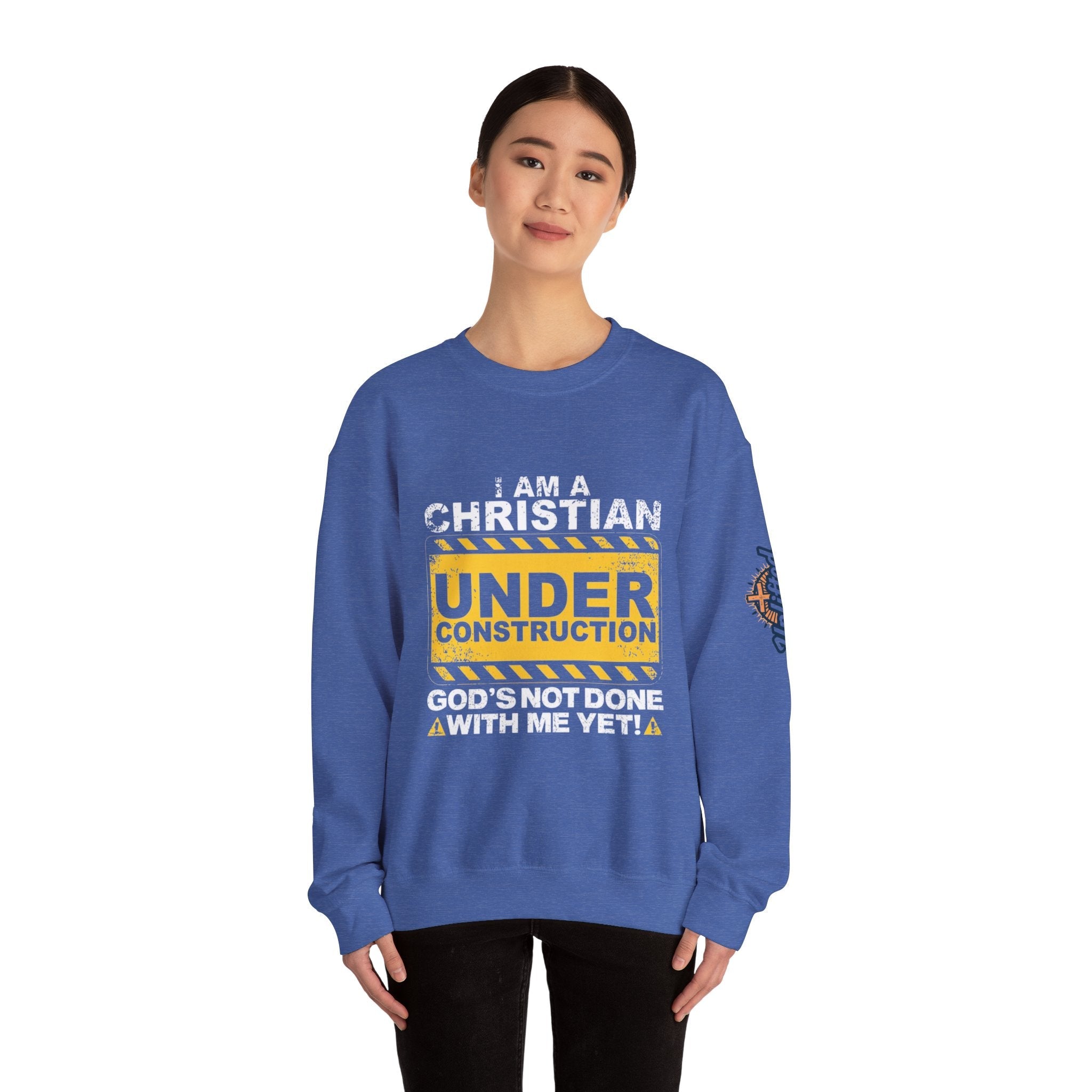 Christian Under Construction Sweatshirt | God Is Not Done With Me Yet Sweatshirt Printify