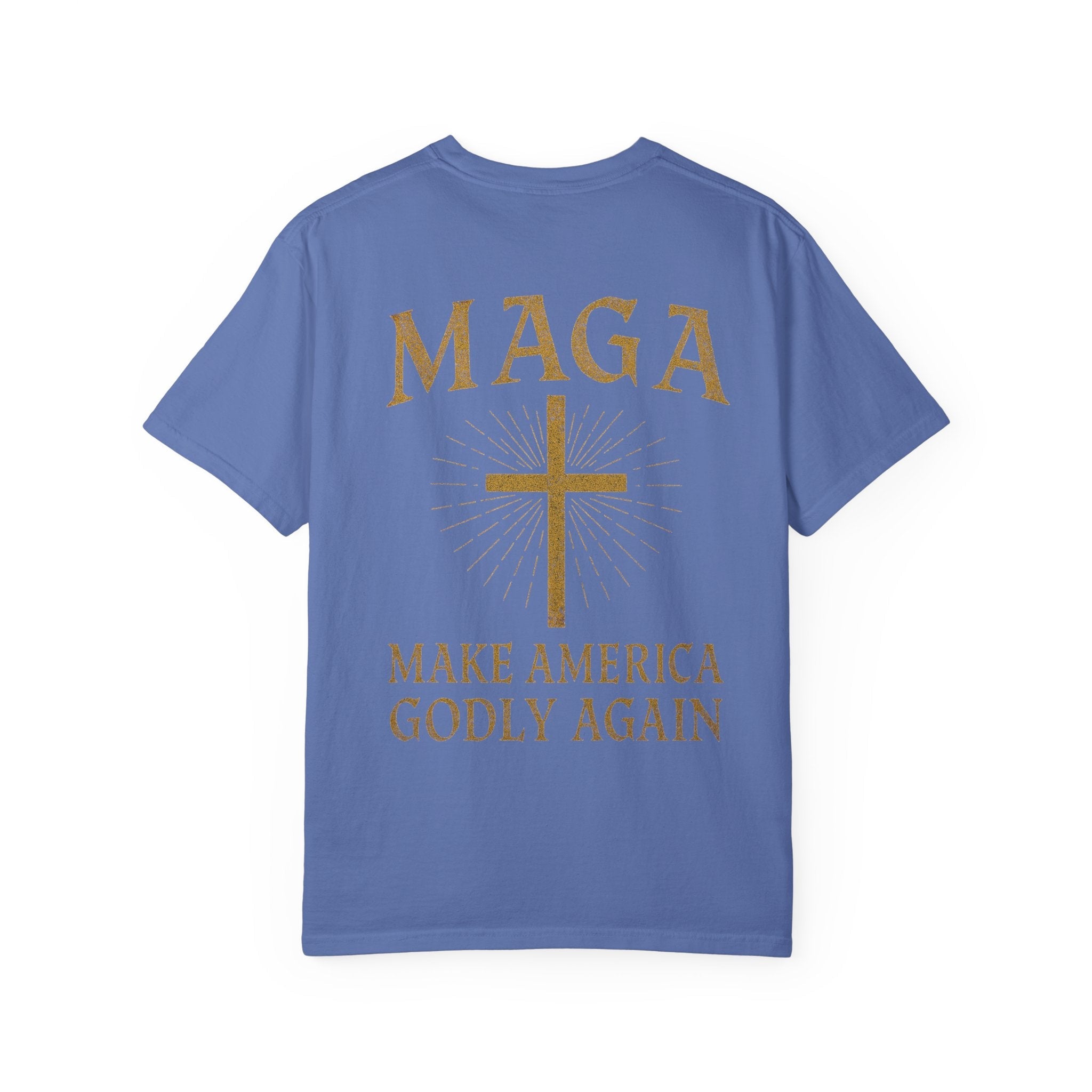 Make America Godly Again T-Shirt – MAGA Christian Patriotic Tee for Bold Faith & Freedom Printify