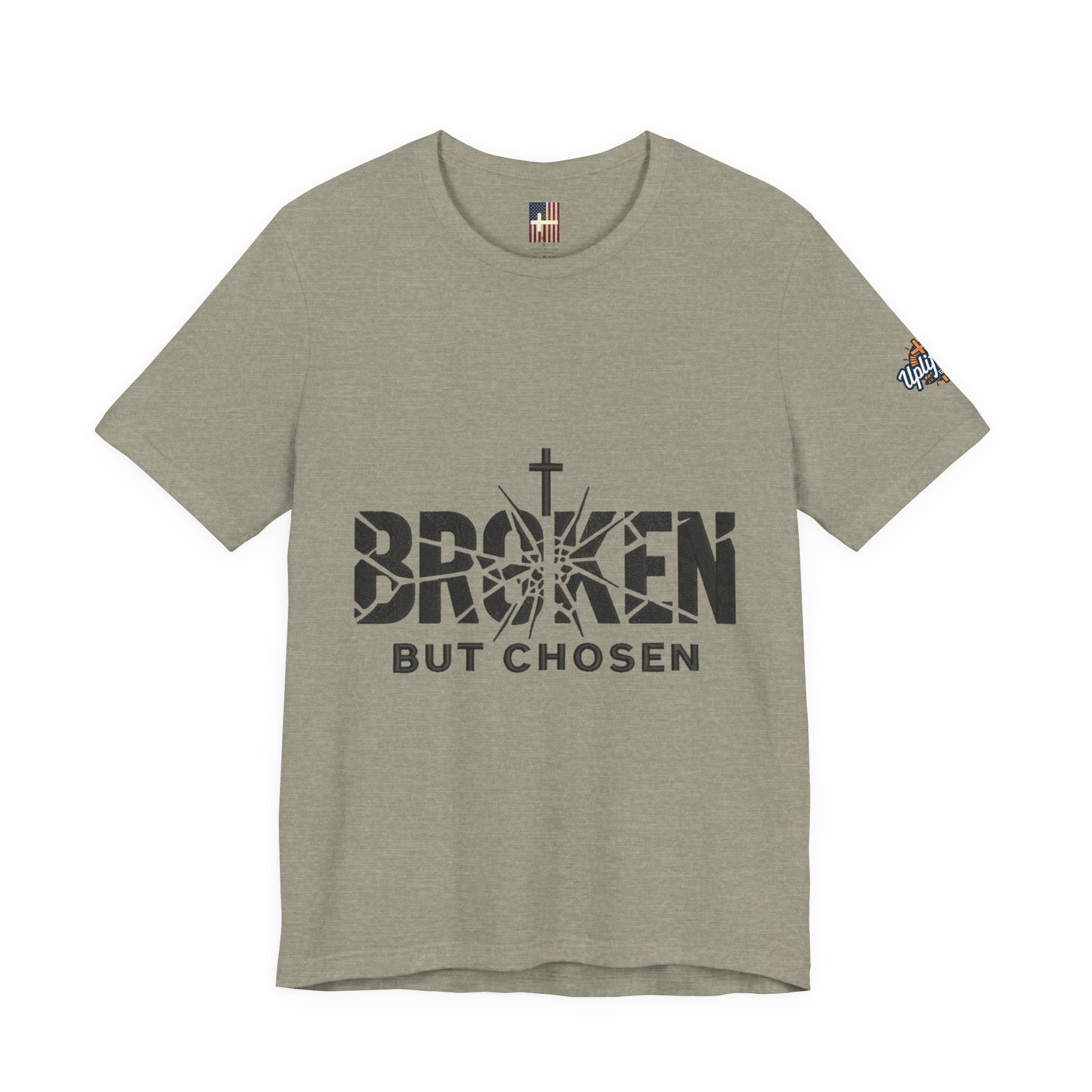 Broken But Chosen T-Shirt — Inspirational Faith Graphic Tee