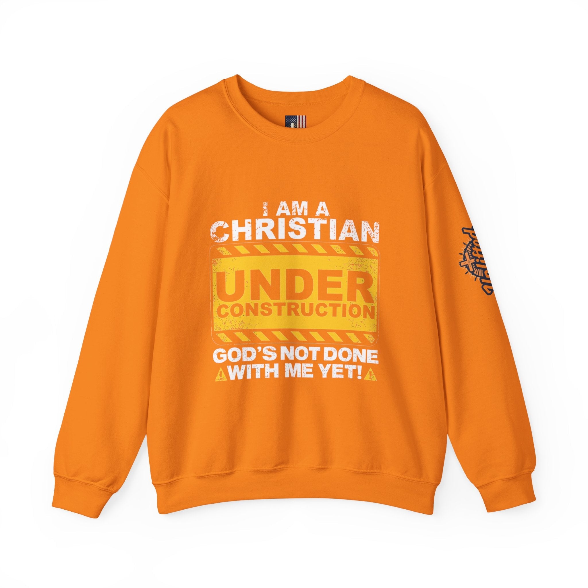Christian Under Construction Sweatshirt | God Is Not Done With Me Yet Sweatshirt Printify