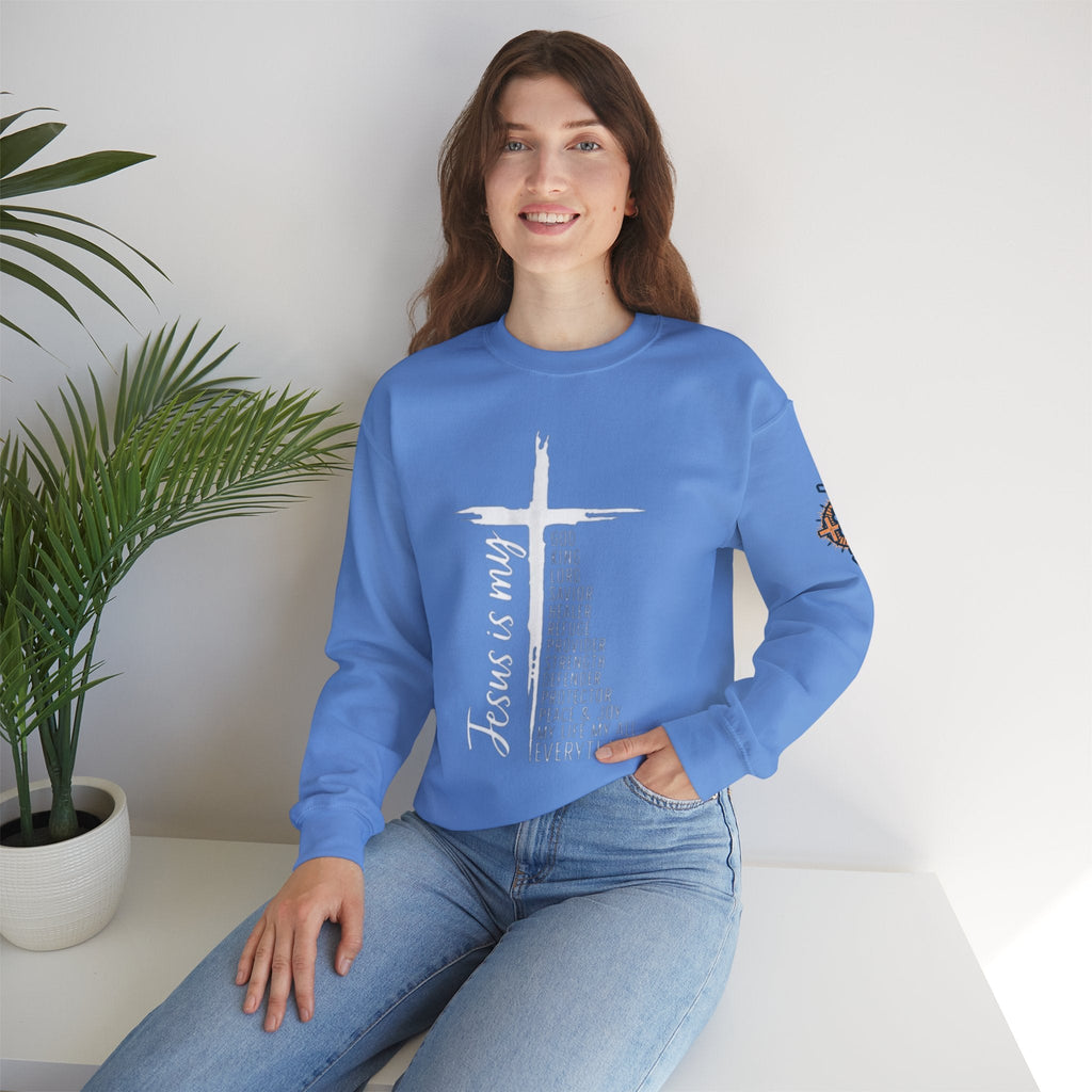 Jesus Is My Everything Sweatshirt – Cross List God King Lord Savior Christian Sweatshirt for Total Surrender Faith Printify