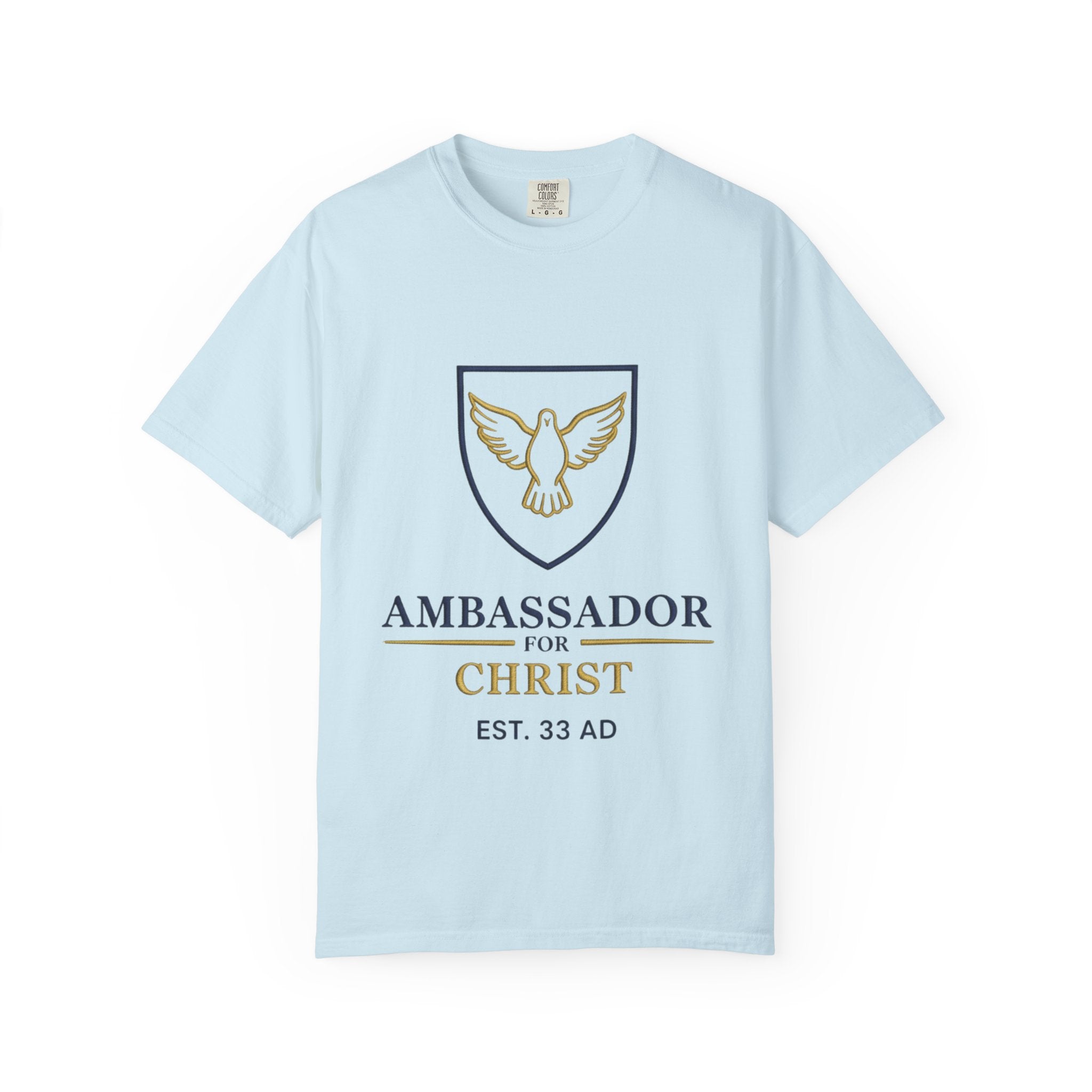 Ambassador for Christ T-Shirt – Established 33 AD Christian Tee for Bold Faith Printify