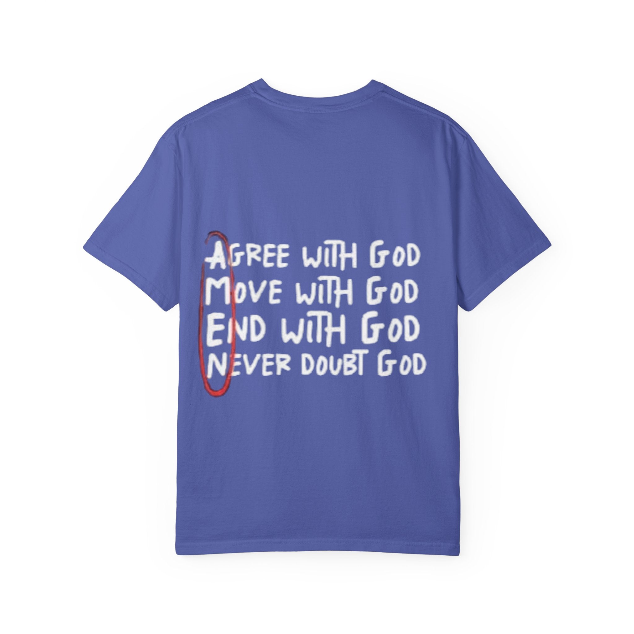 AMEN Acronym T-Shirt – Always Agree with God Move with God End with God Never Doubt God Christian Tee for Unwavering Faith Printify