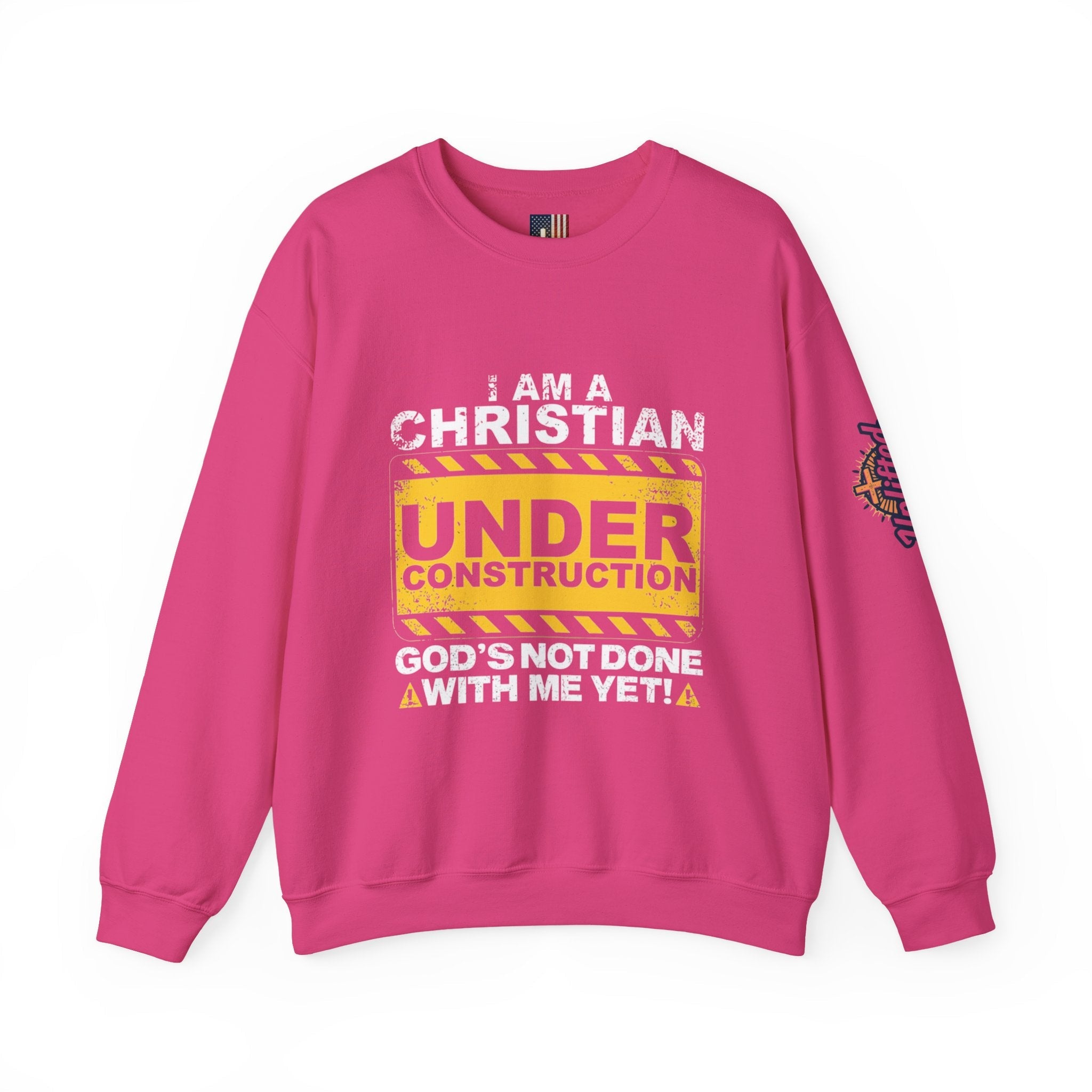 Christian Under Construction Sweatshirt | God Is Not Done With Me Yet Sweatshirt Printify