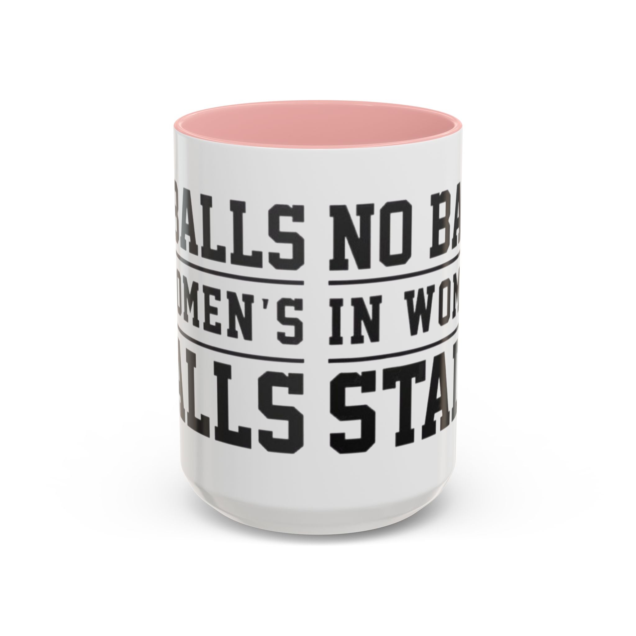 The Lord Says No Balls in Women's Stalls Accent Coffee Mug — Bold Typography 11/15oz Printify