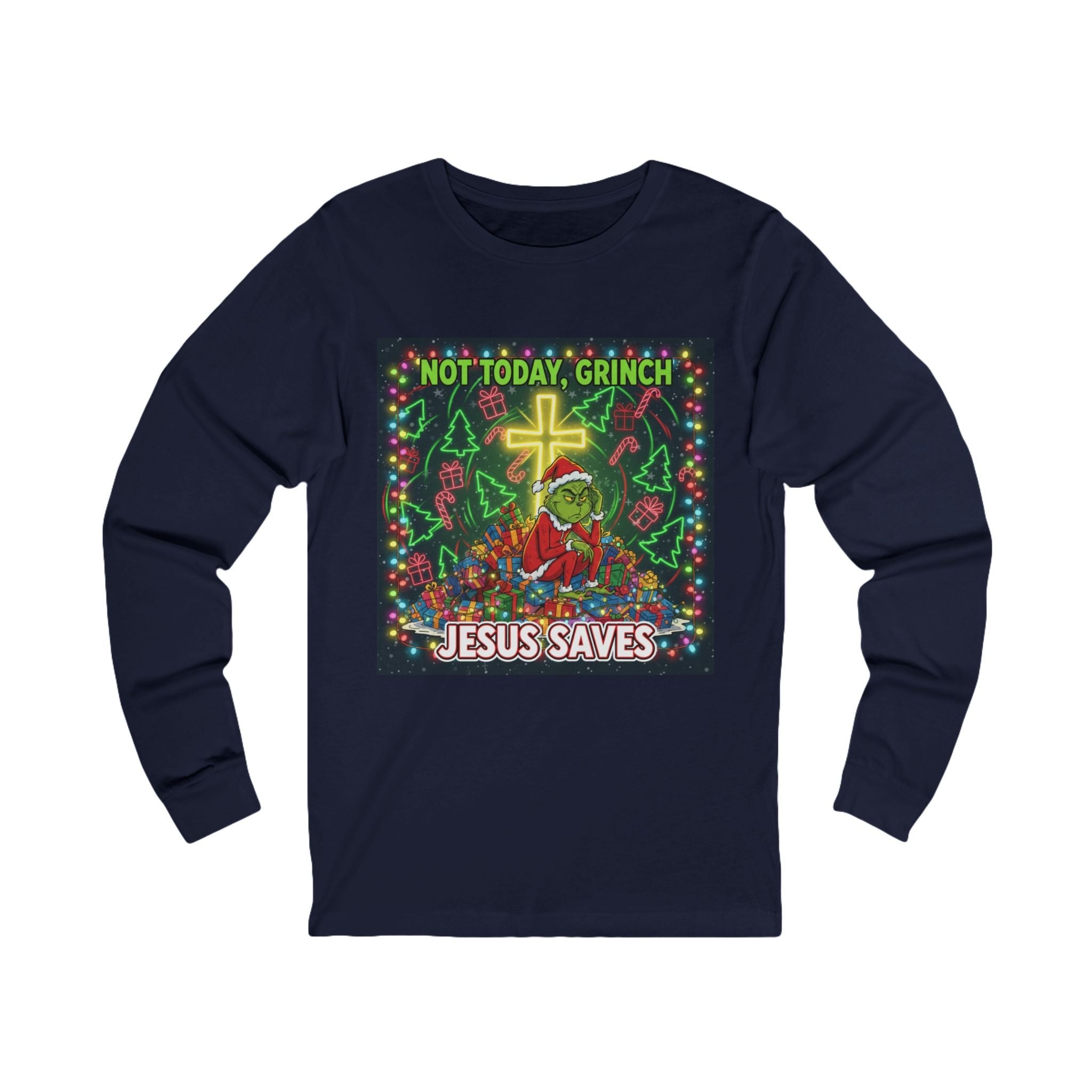 🎄 Not Today, Grinch – Jesus Saves | Funny Christian Christmas Long Sleeve Shirt | Festive Green & Red Cartoon Style | Bold Faith Holiday Tee by Uplifted Gear Printify