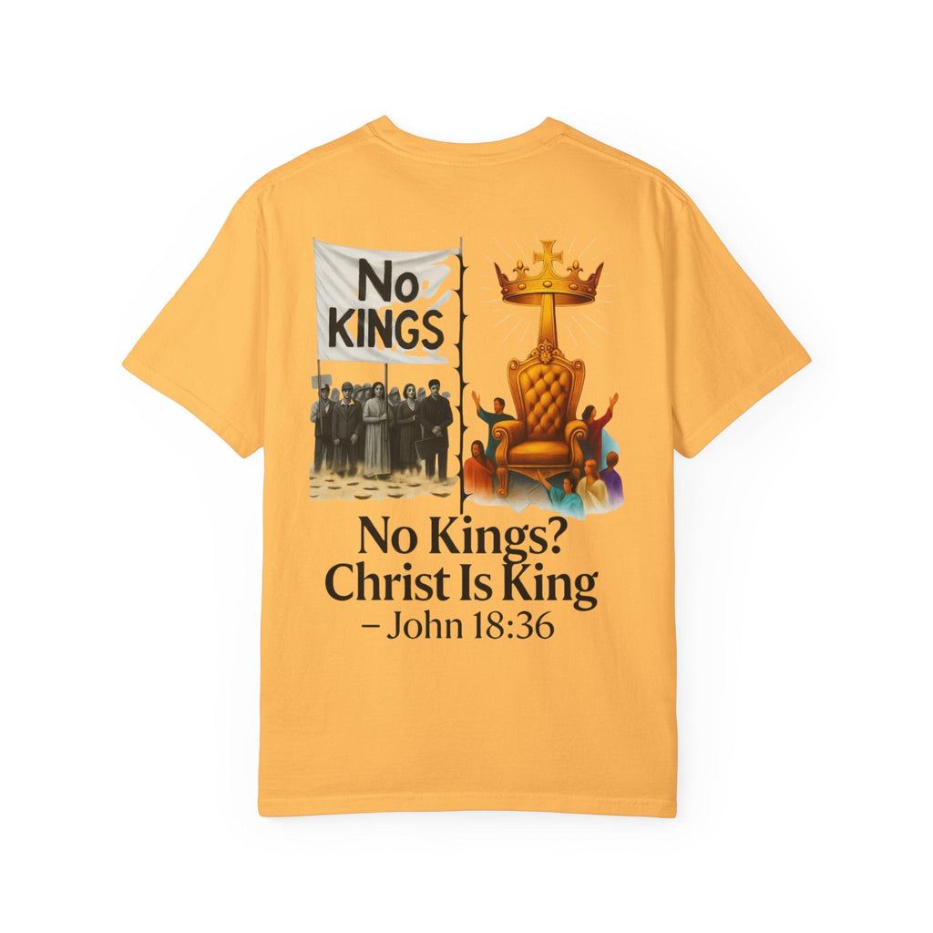 No Kings? Christ is King T-Shirt – Bold Christian Faith Tee for Devoted Believers Printify