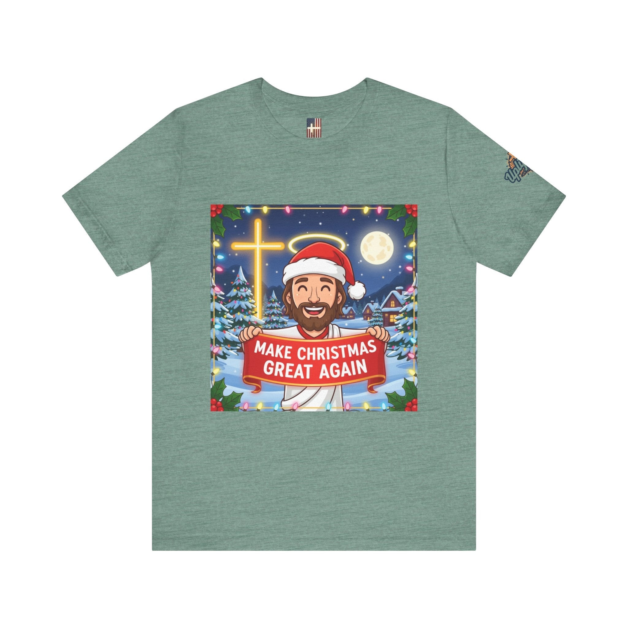 🎄 Make Christmas Great Again – Funny Christian T-Shirt | Jesus Holding Banner | Faith-Based Holiday Parody Tee | Uplifted Gear Printify