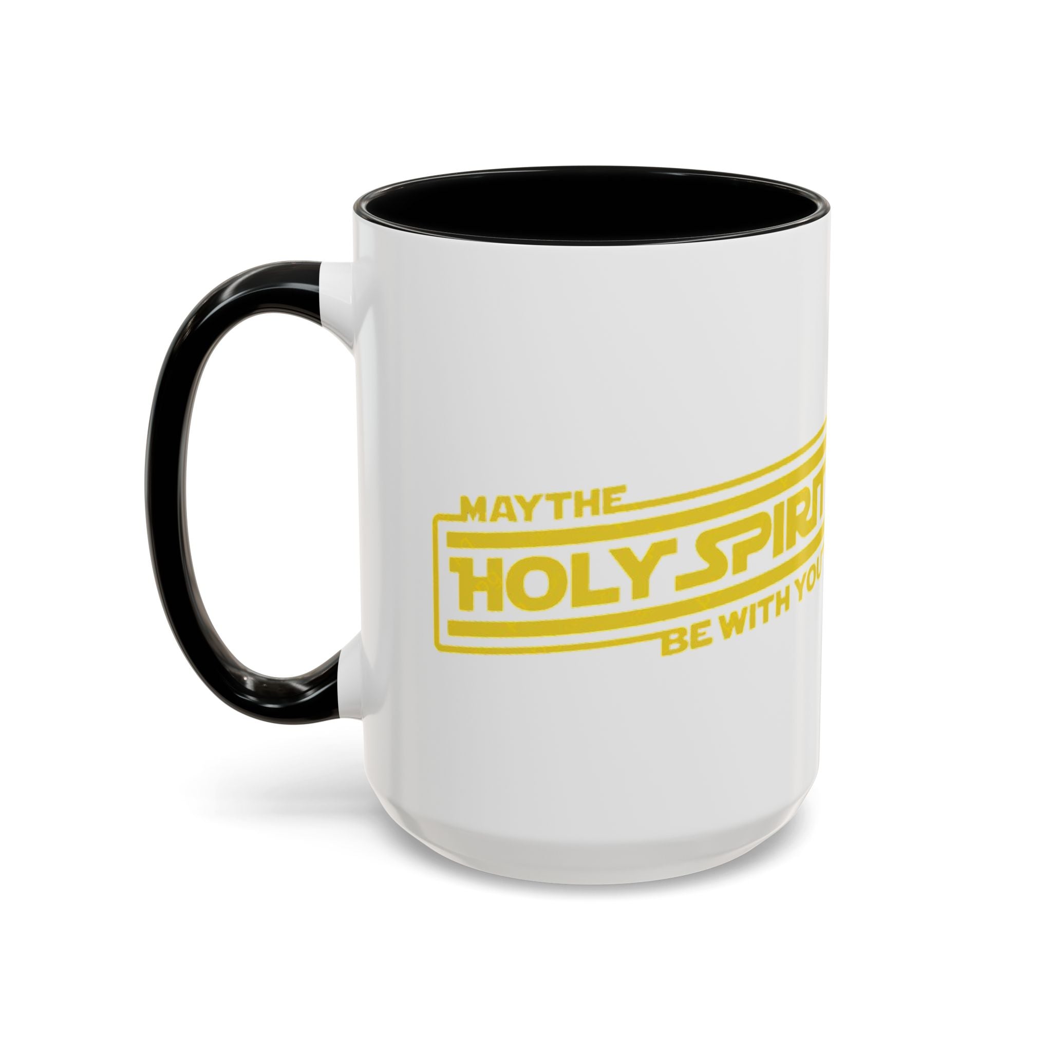 May the Holy Spirit Be With You Coffee Mug — Christian Star Wars Parody (11/15 oz) Printify