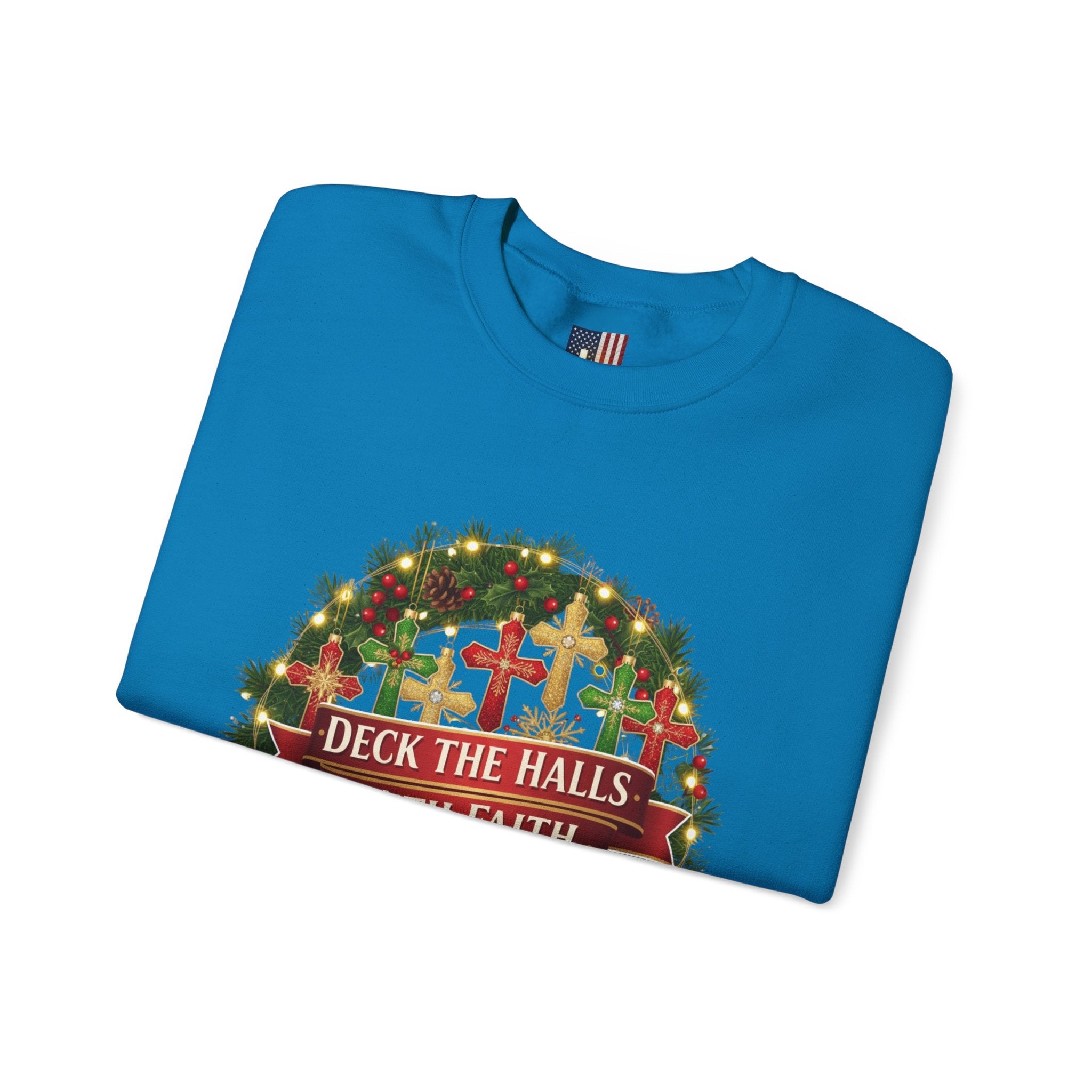 🎄 Deck the Halls with Faith – Christian Christmas Sweatshirt | Cross Ornament Design & Festive Garland | Bold Holiday Faith Tee by Uplifted Gear Printify