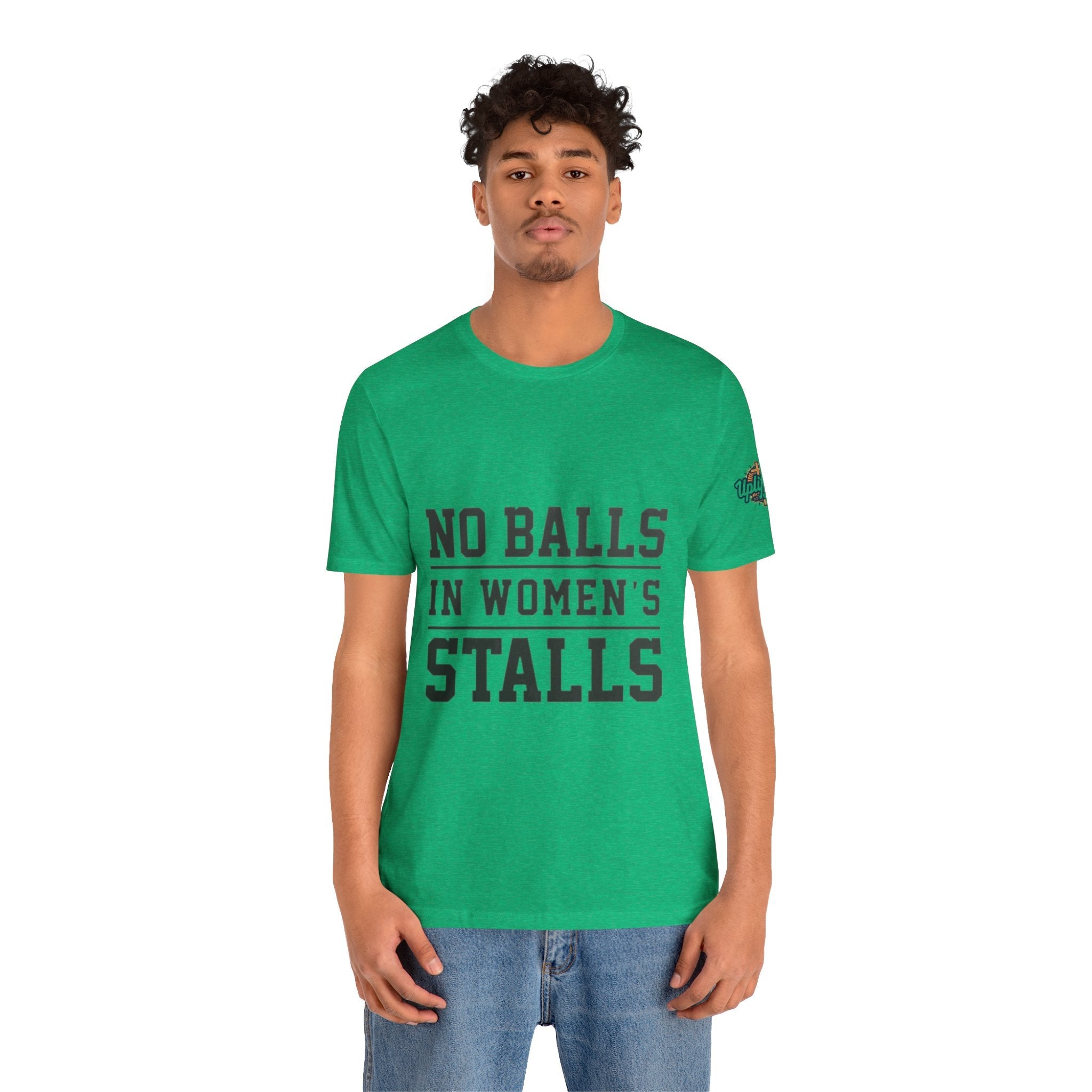 No Balls in Women's Stalls Statement T-Shirt Printify