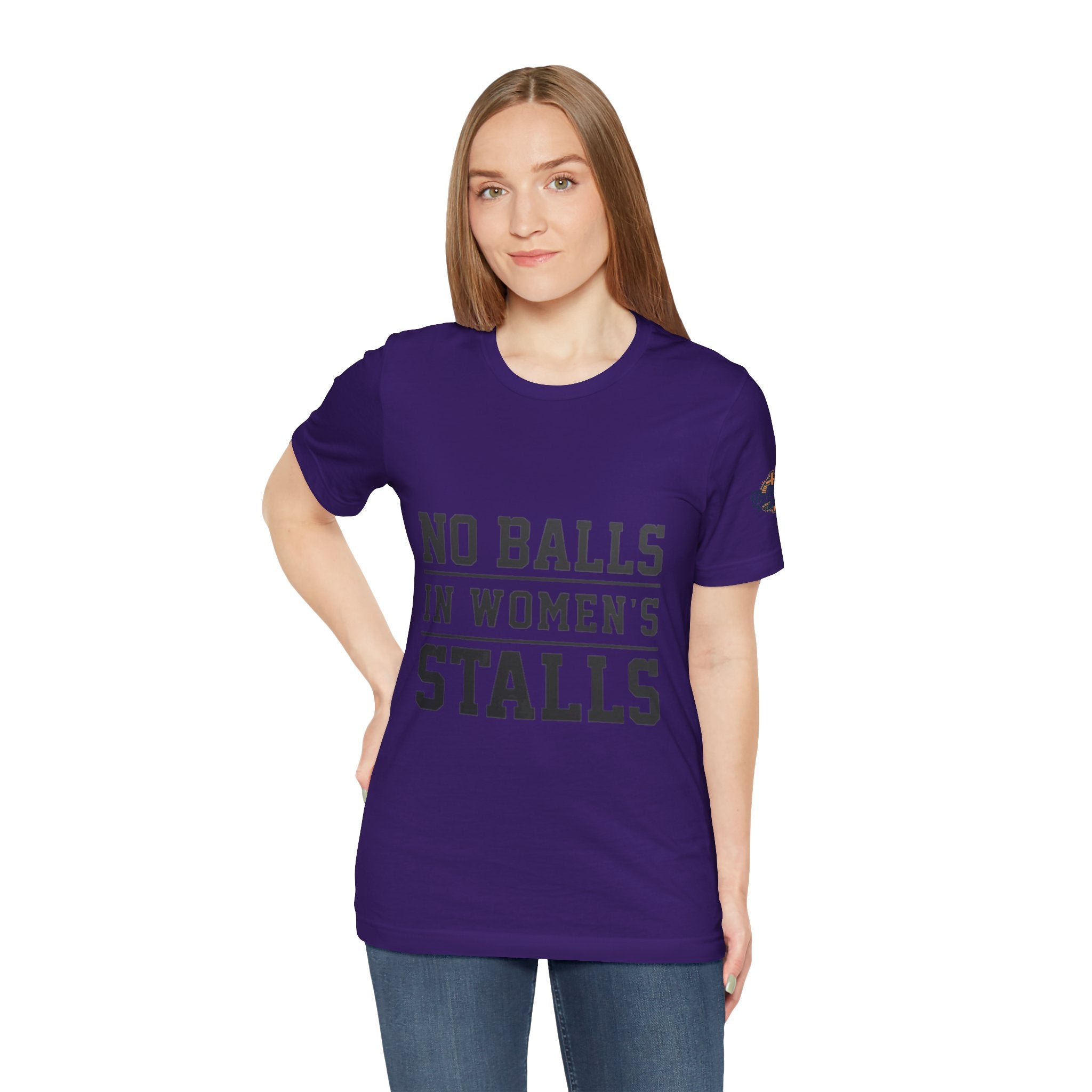 No Balls in Women's Stalls Statement T-Shirt Printify