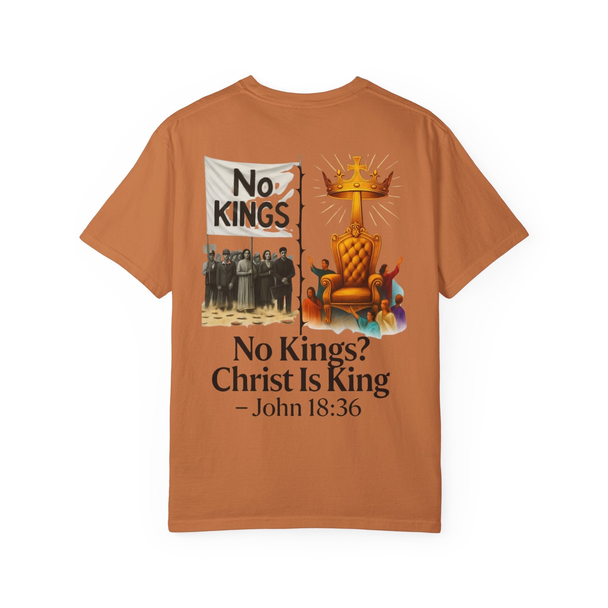 No Kings? Christ is King T-Shirt – Bold Christian Faith Tee for Devoted Believers Printify