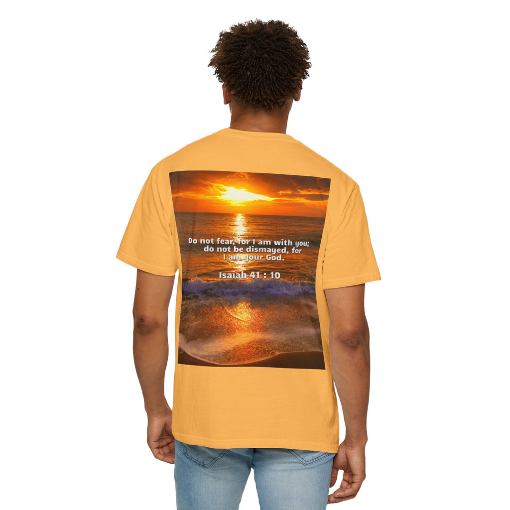 Bible Verse Unisex Garment-Dyed T-shirt - Isaiah 41 : 10 Printify