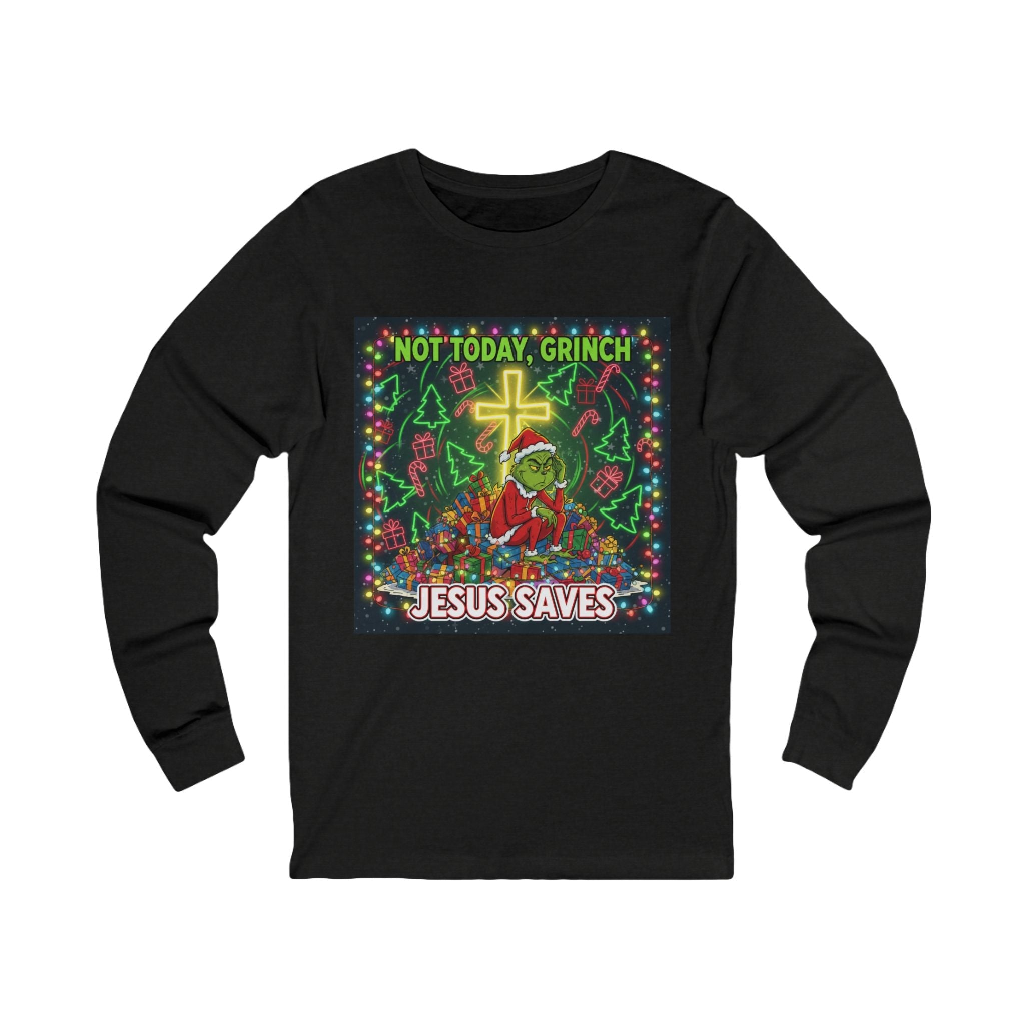 🎄 Not Today, Grinch – Jesus Saves | Funny Christian Christmas Long Sleeve Shirt | Festive Green & Red Cartoon Style | Bold Faith Holiday Tee by Uplifted Gear Printify