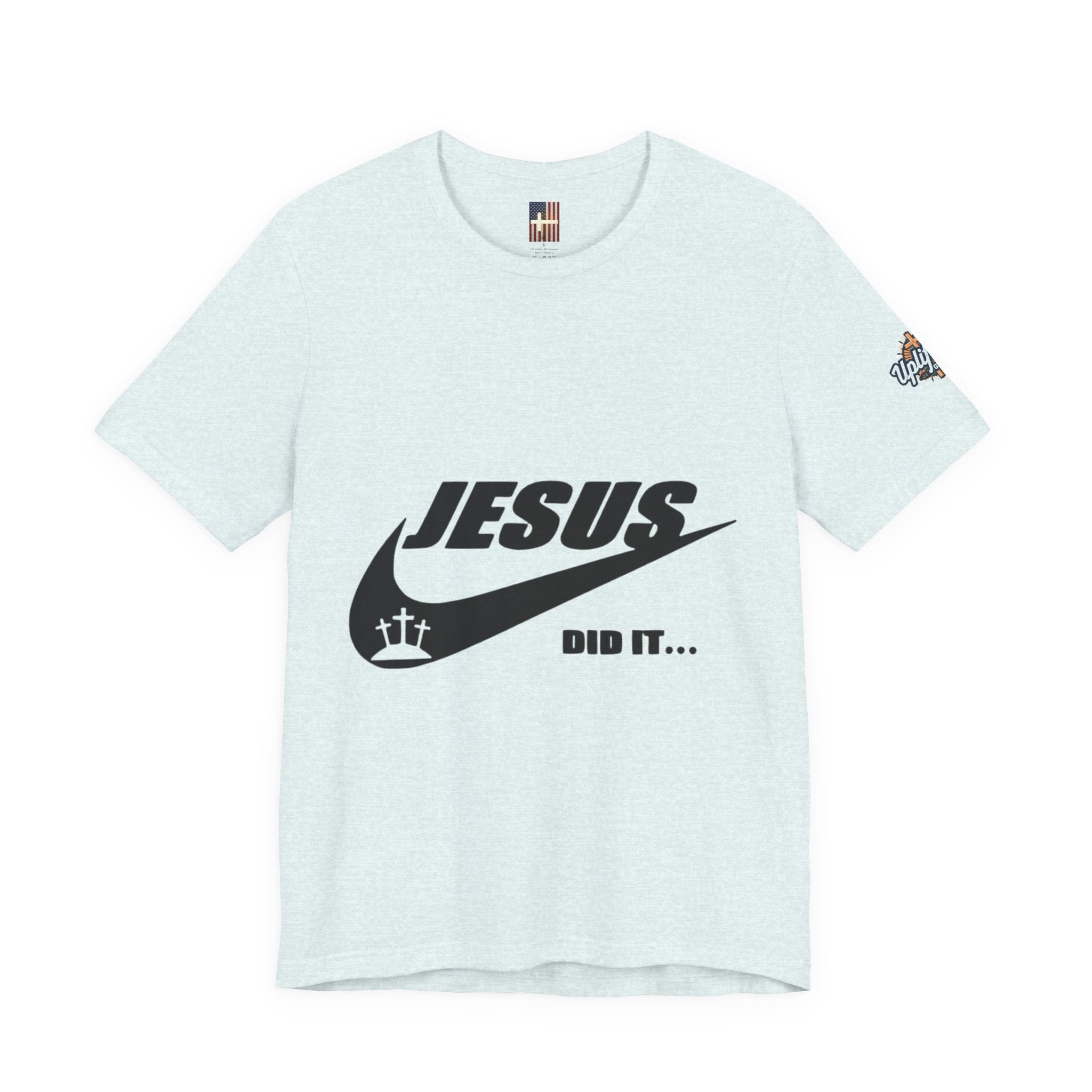 Jesus Did It T-shirt - Funny Christian Parody T-shirt - Faith & Victory Apparel