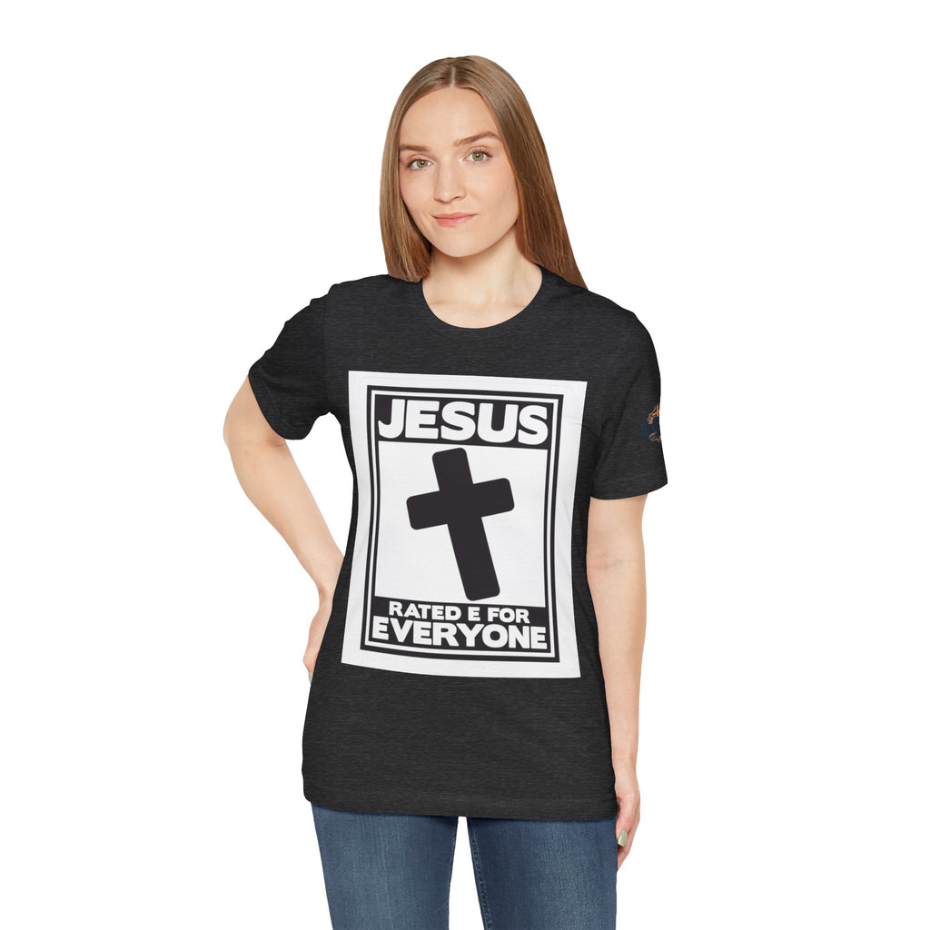 Jesus, Rated E for Everyone T-shirt - Gamer Faith T-shirt - Christian Video Game Parody Printify