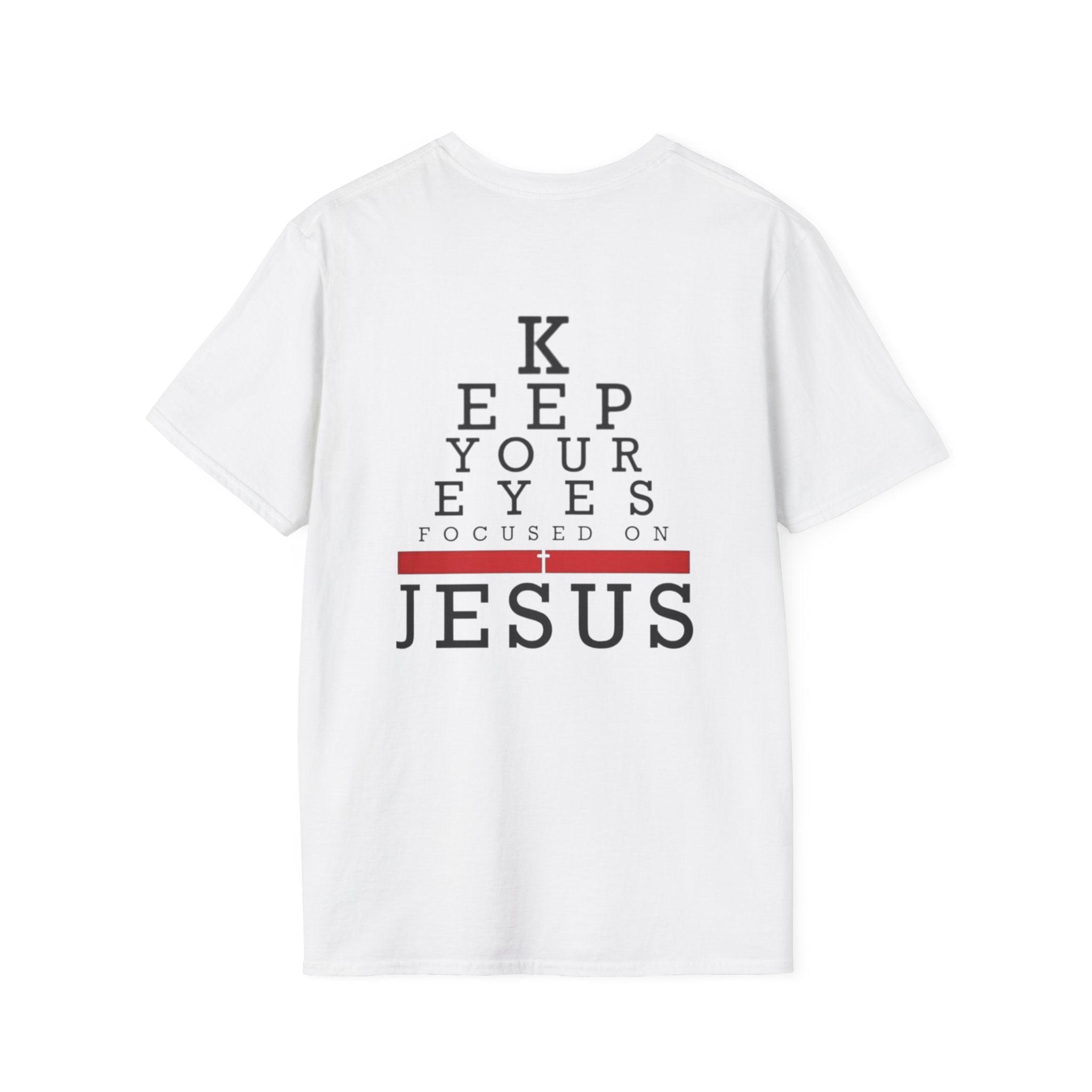 Keep Your Eyes Focused on Jesus T-shirt - Eye Chart Christian T-shirt - Faith Apparel Printify
