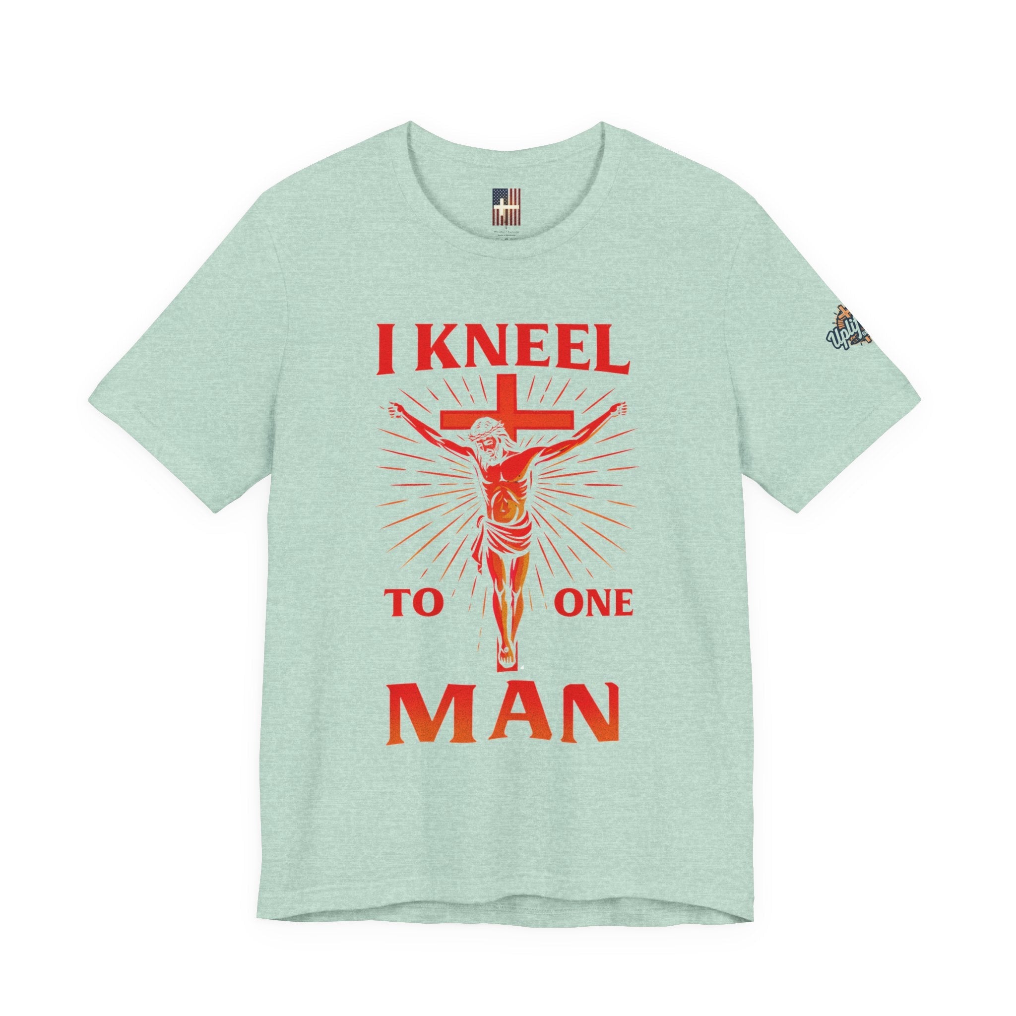I Kneel to One Man T-shirt – Crucifixion Christian T-shirt for Unashamed Devotion & Bold Faith Printify