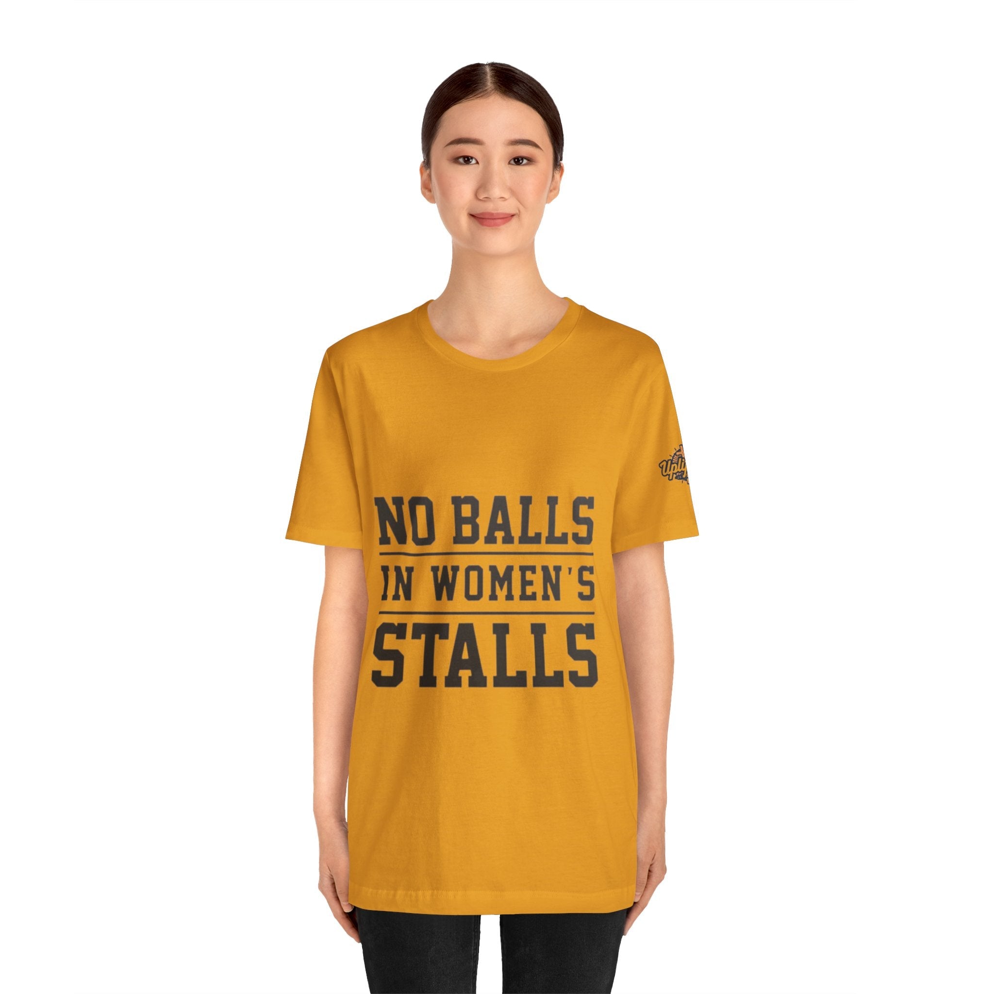 No Balls in Women's Stalls Statement T-Shirt Printify